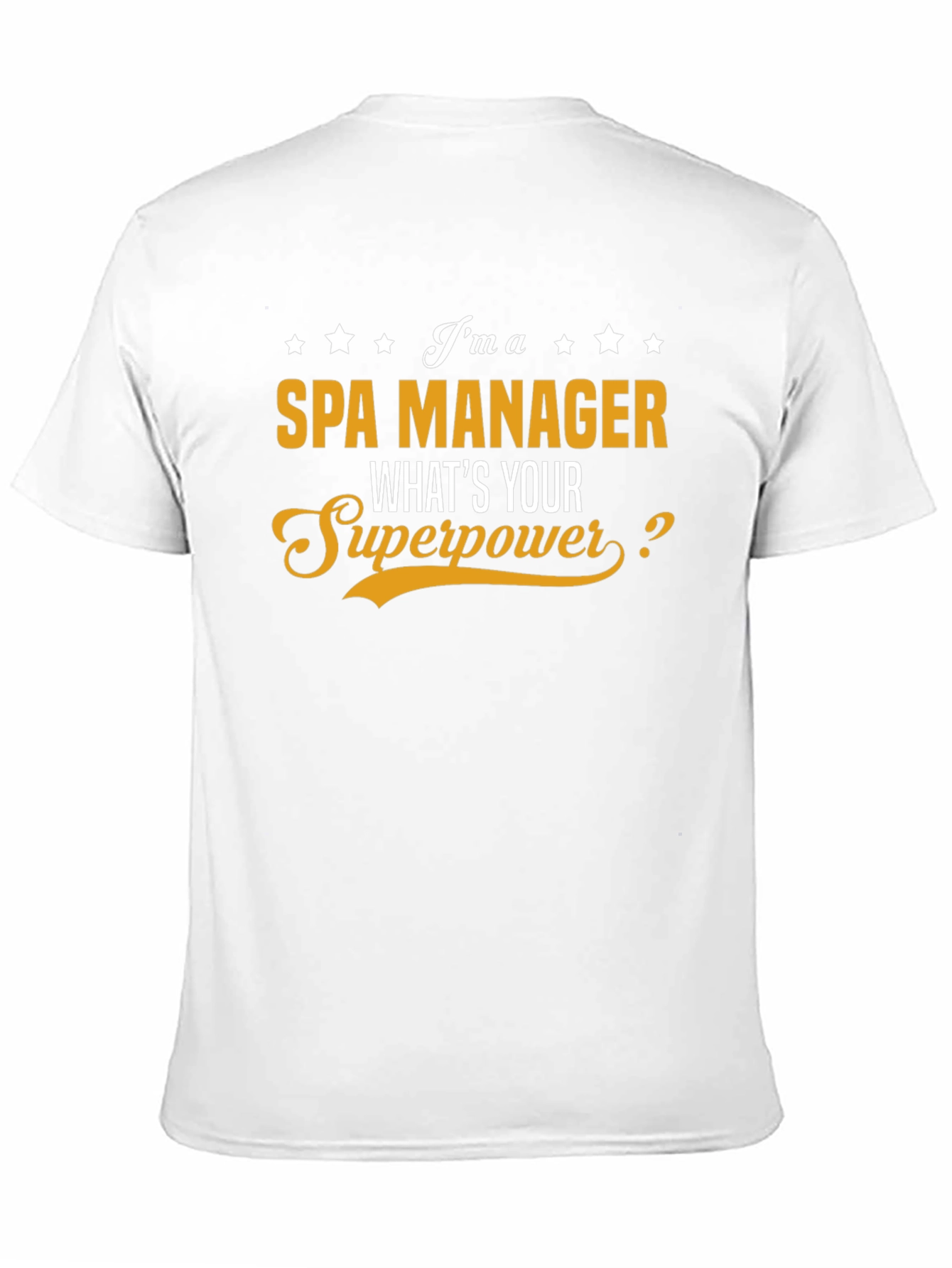 Spa Manager Superpower T-Shirt - Funny Gift!