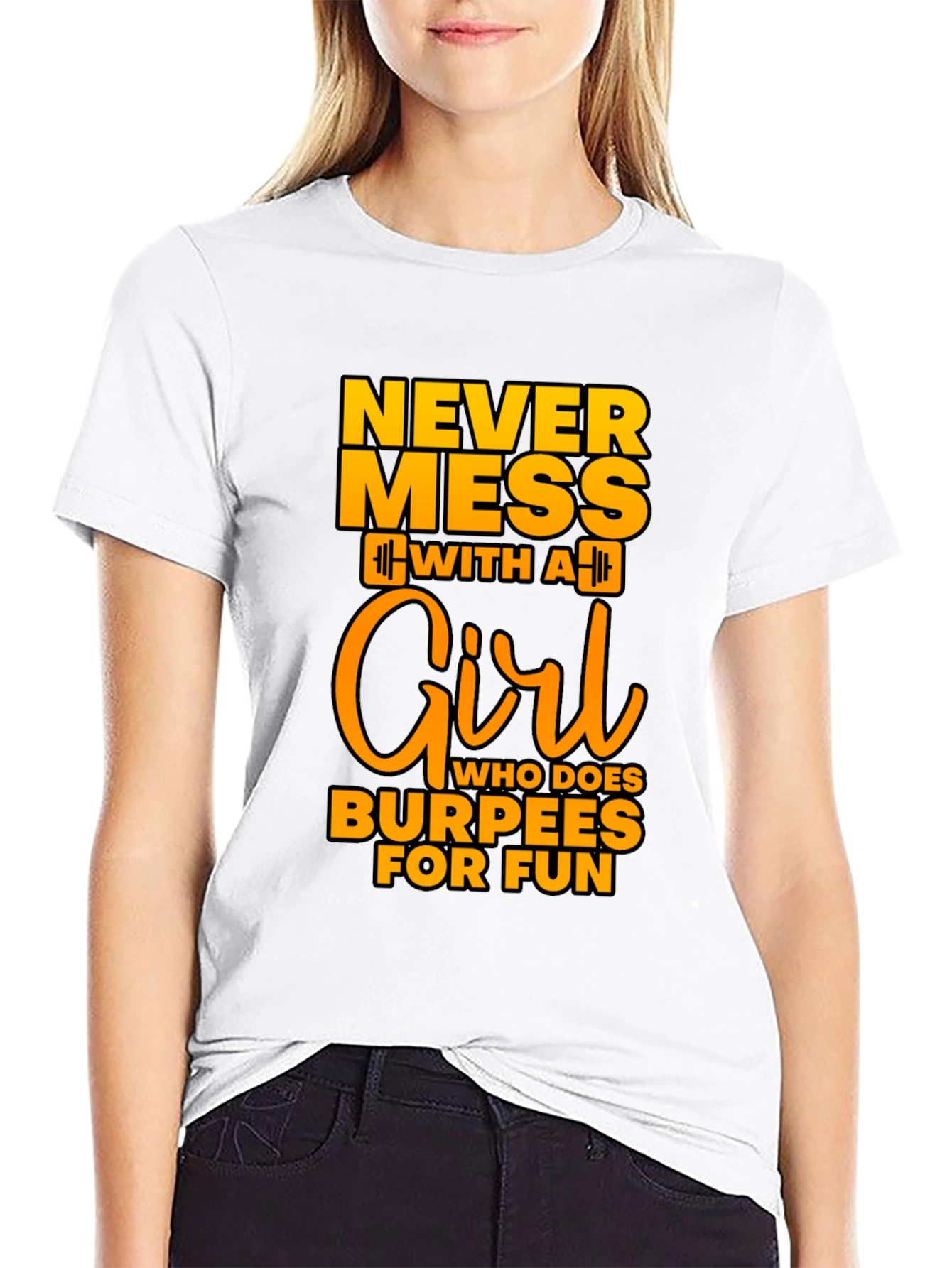 Never Mess With A Girl Burpees Black T-Shirt