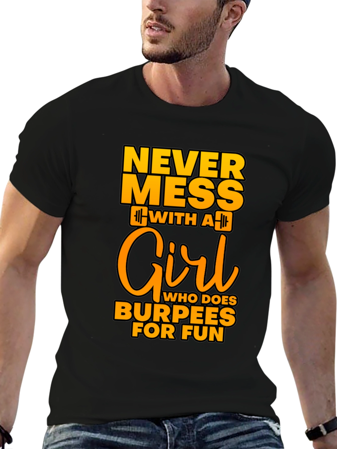 Never Mess With A Girl Burpees Black T-Shirt