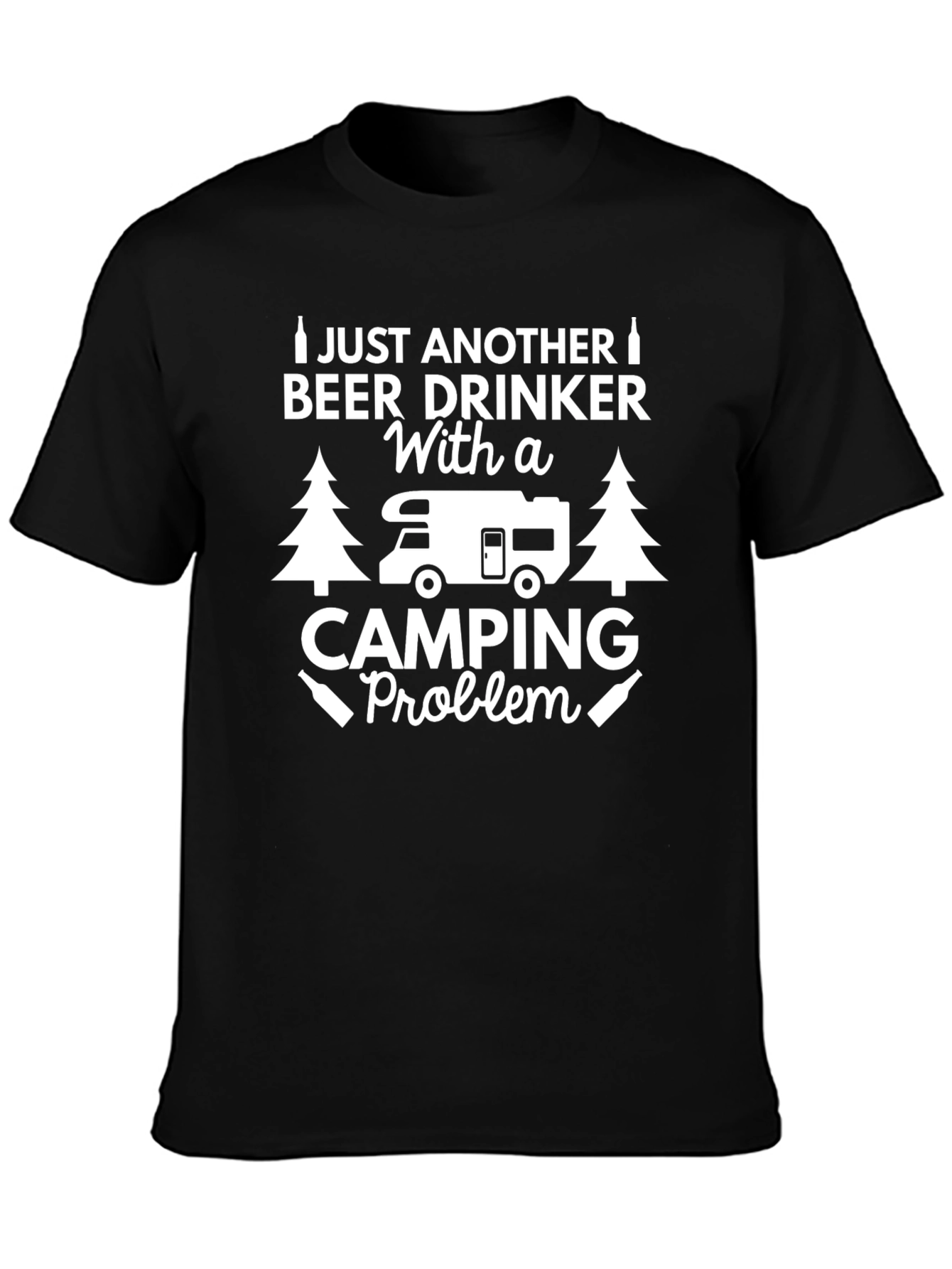 Camping Problem Beer Drinker Graphic T-Shirt