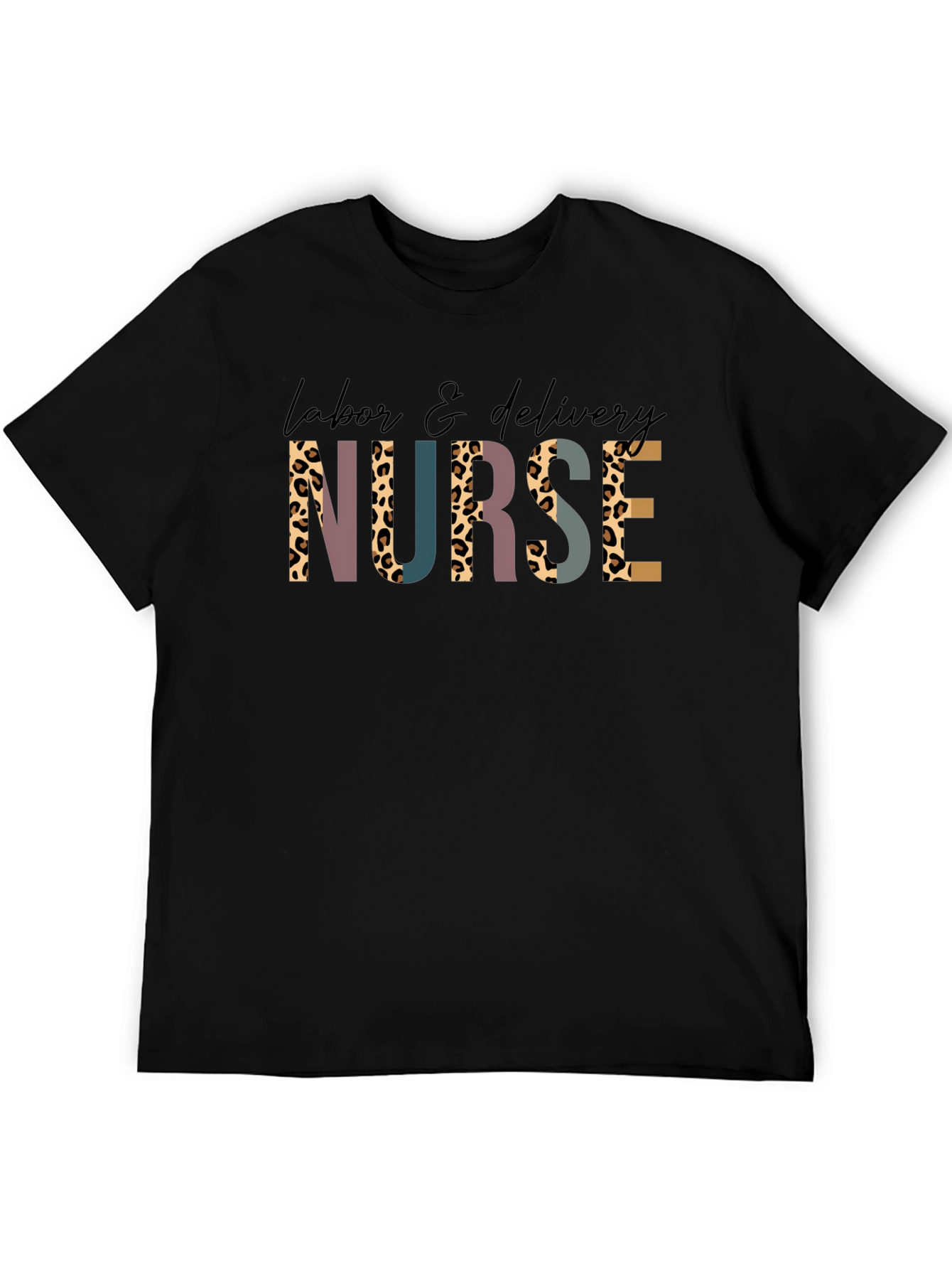 Labor & Delivery Nurse Leopard Print T-Shirt