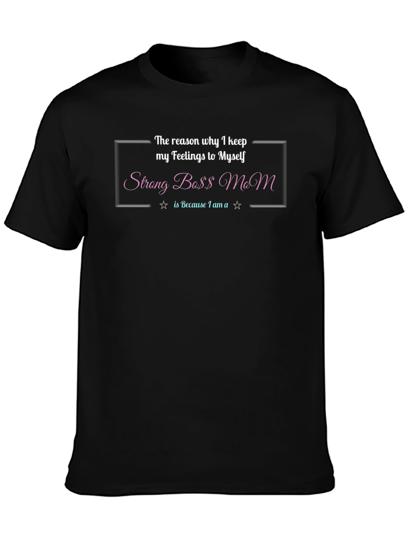 Strong Boss Mom T-Shirt - Soft & Comfortable