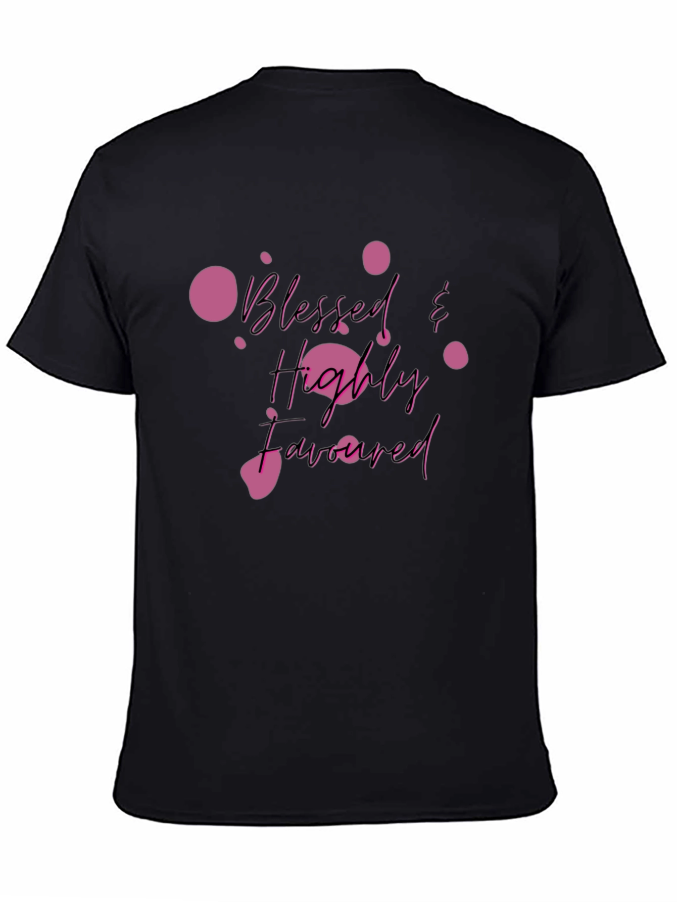 Blessed & Highly Favored Black T-Shirt