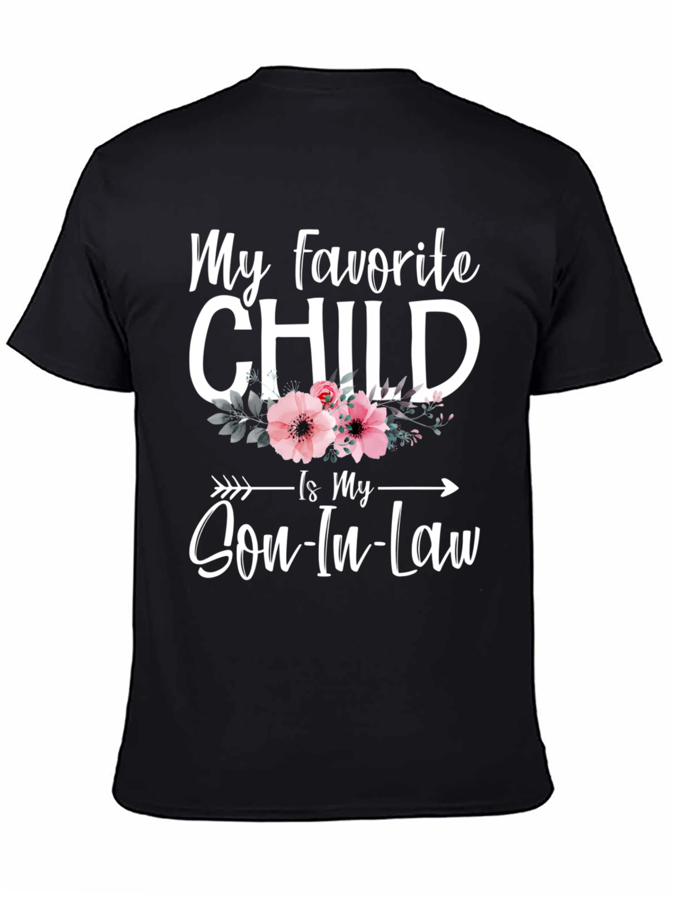 My Favorite Child Son-In-Law T-Shirt