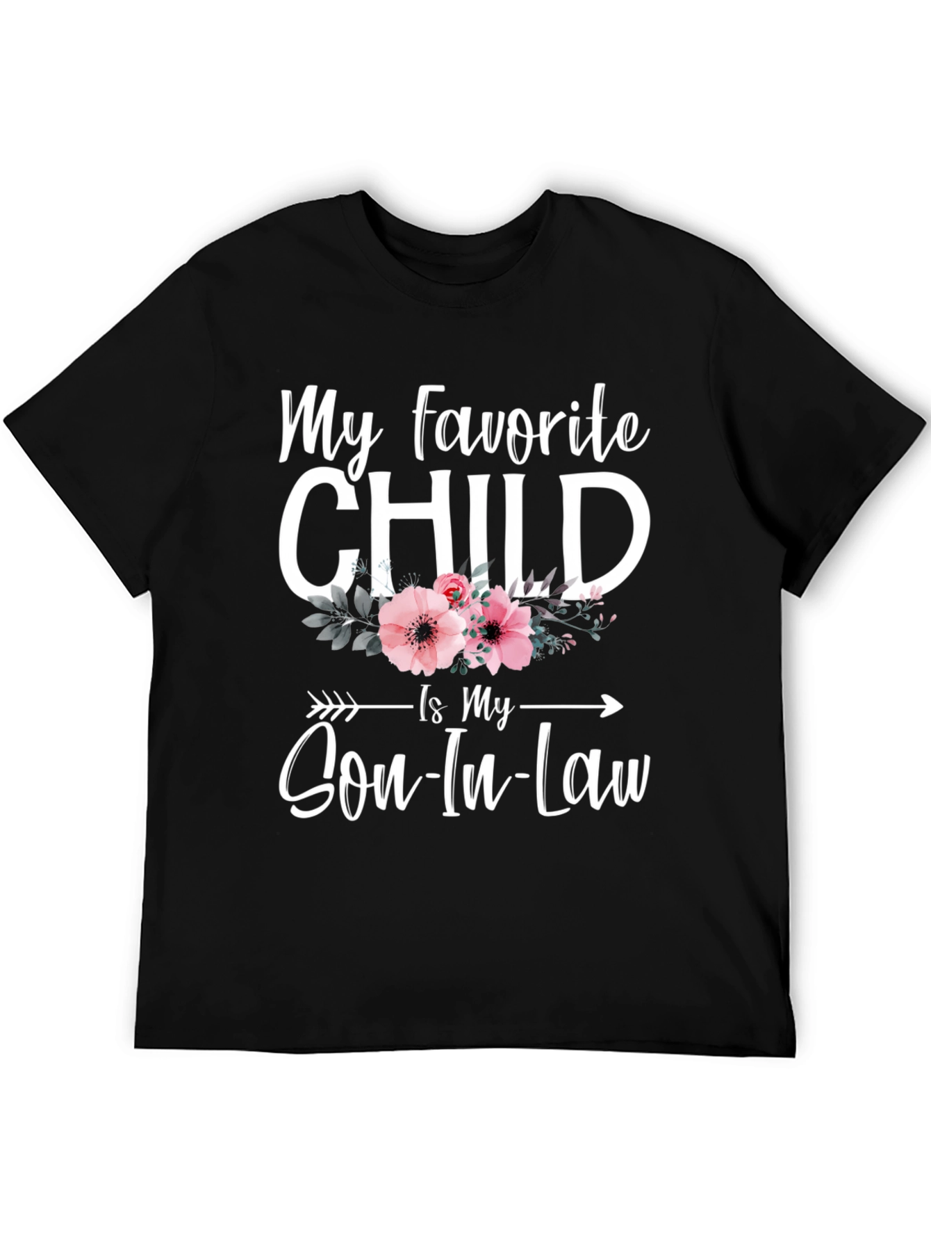 My Favorite Child Son-In-Law T-Shirt