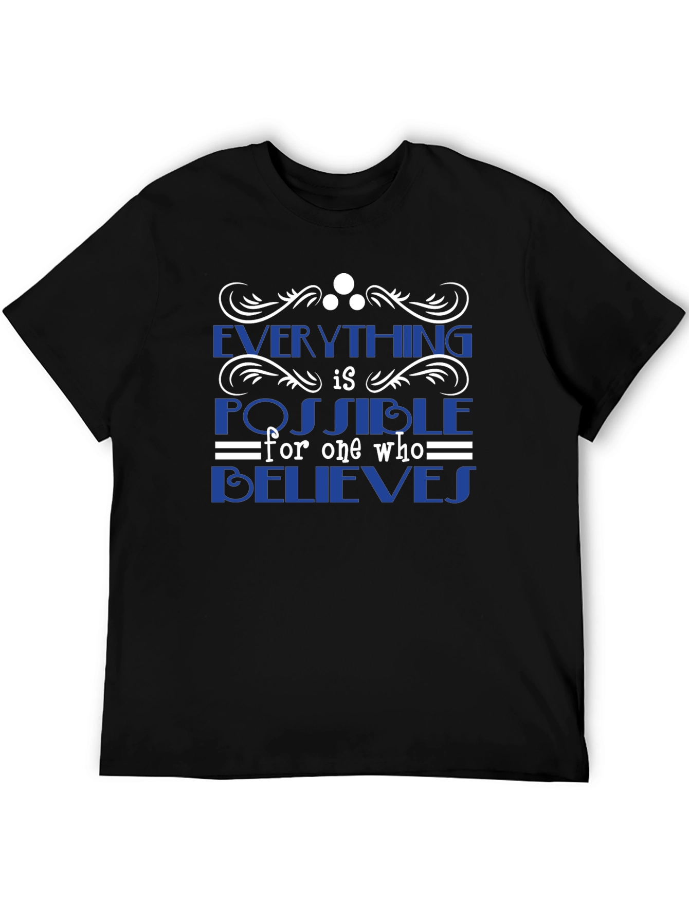 Inspirational Belief T-Shirt
