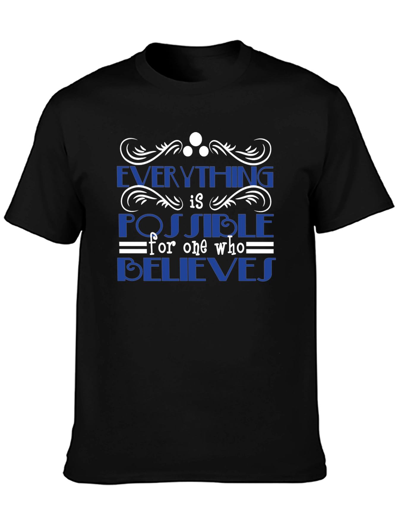 Inspirational Belief T-Shirt