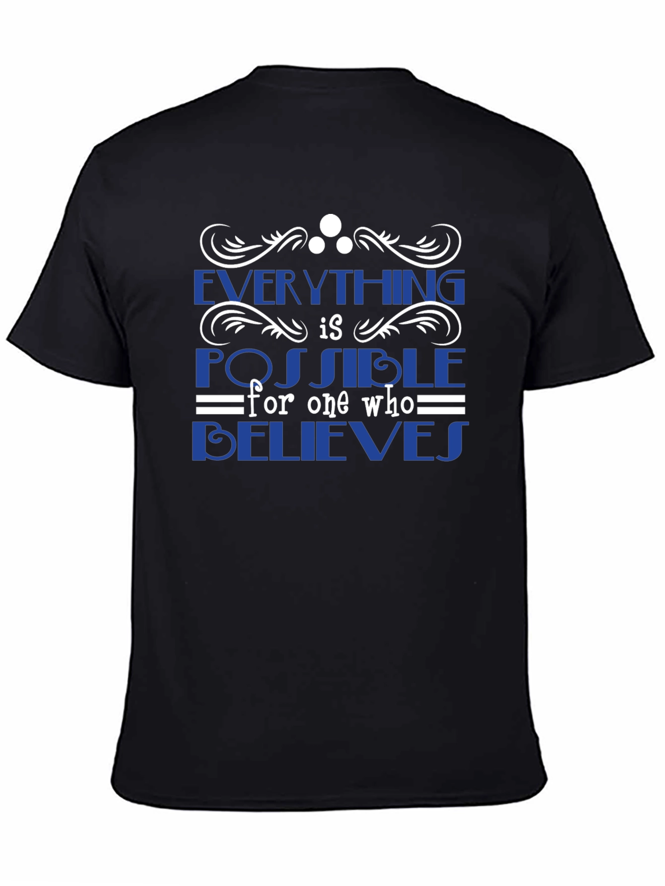 Inspirational Belief T-Shirt