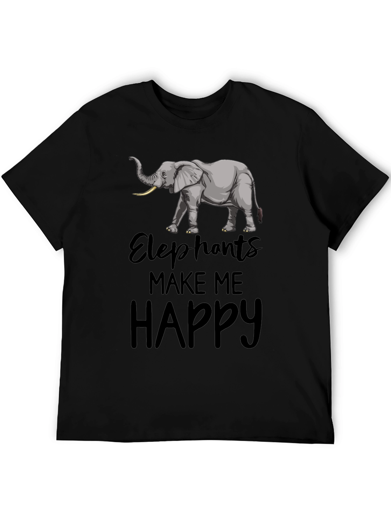 Elephant T-Shirt: Elephants Make Me Happy