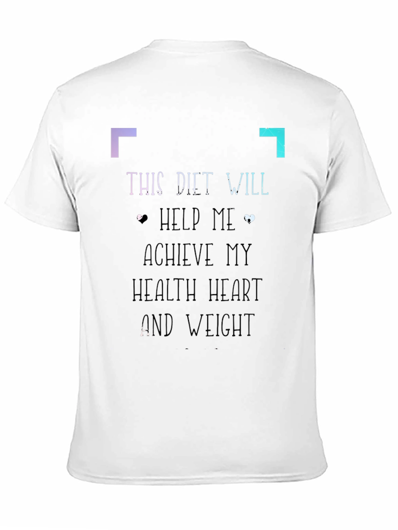 Diet Motivation Graphic Tee