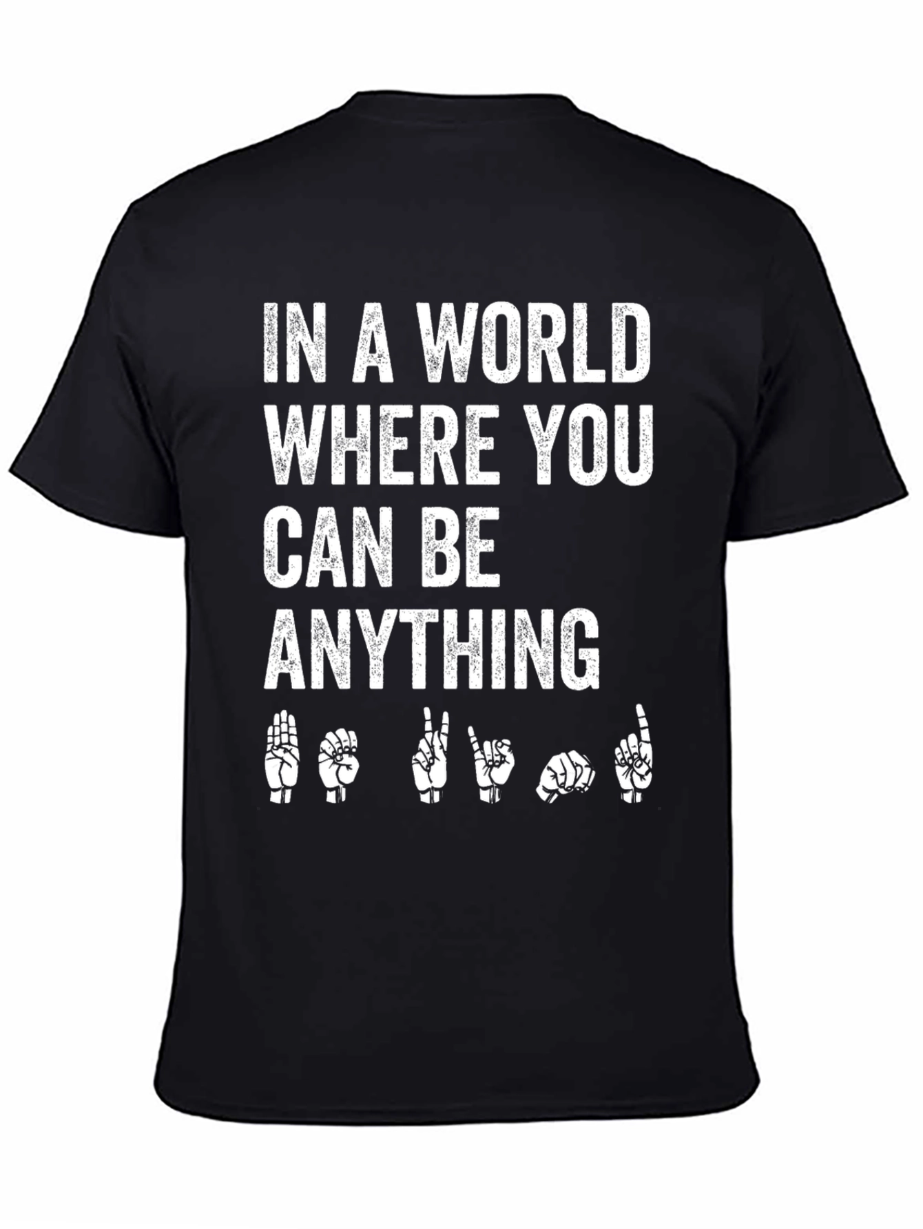 In a World Be Kind Sign Language T-Shirt