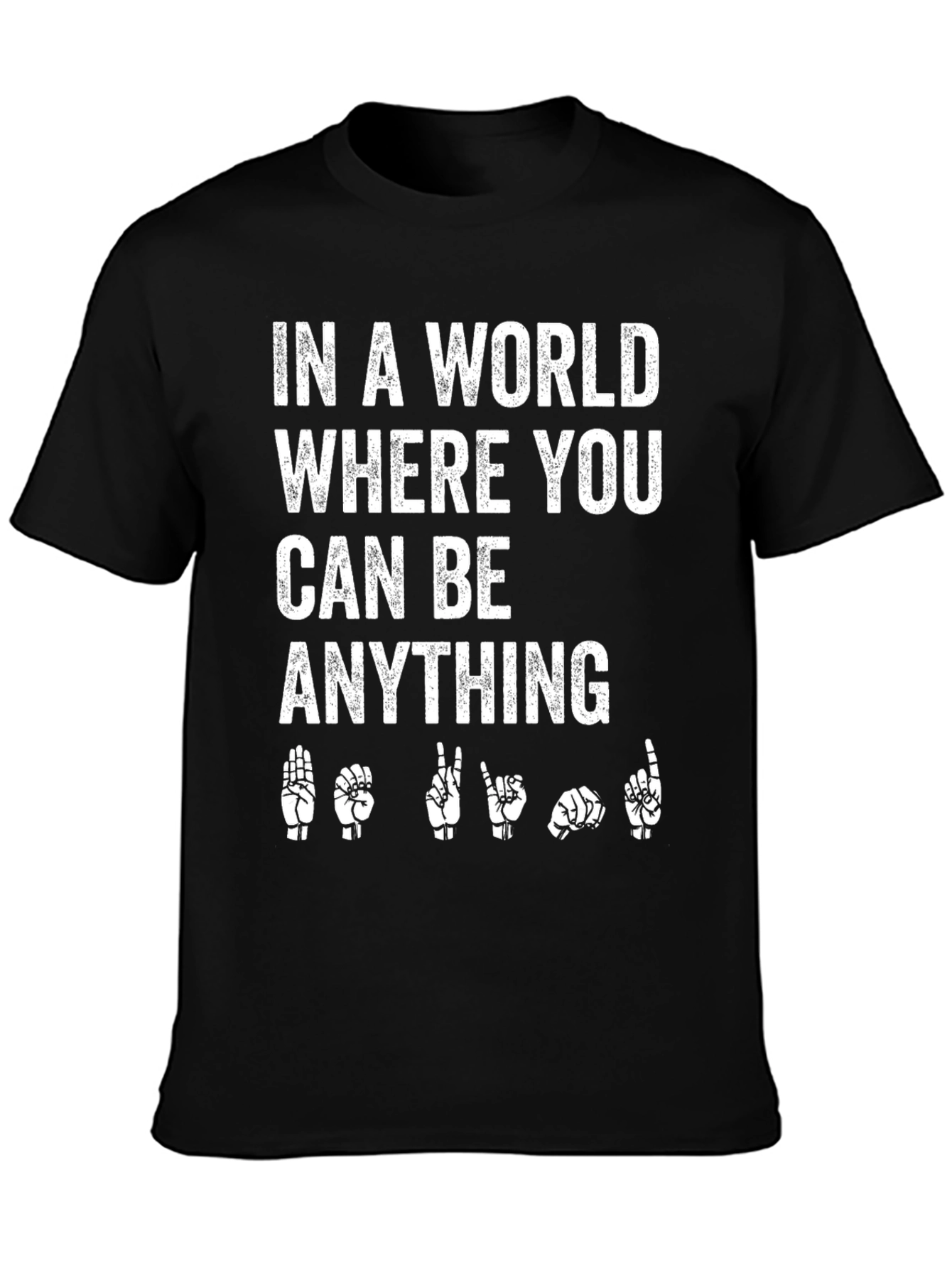 In a World Be Kind Sign Language T-Shirt