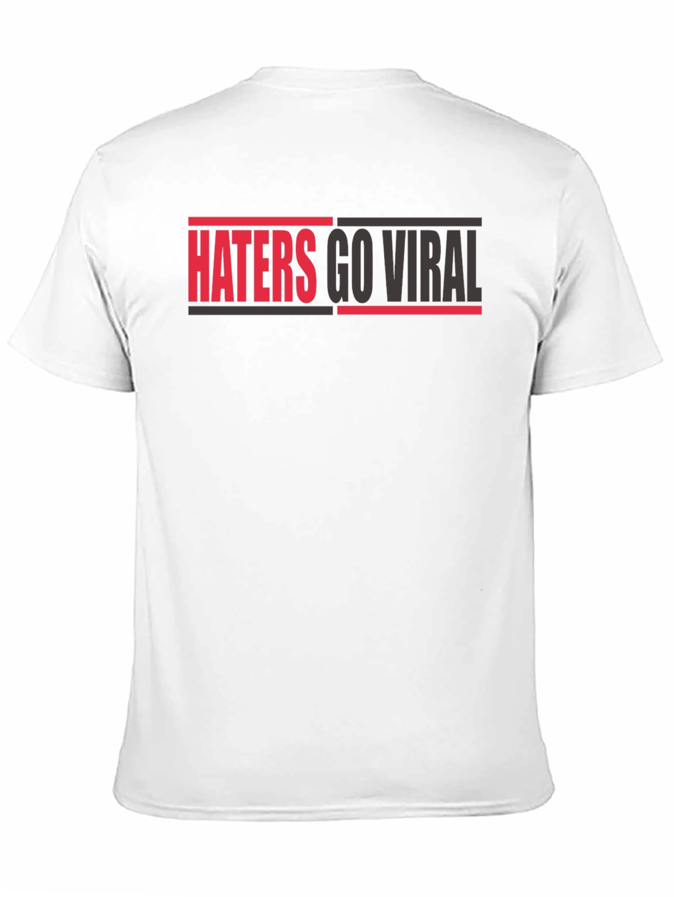Haters Go Viral Graphic Tee - Bold Statement Shirt