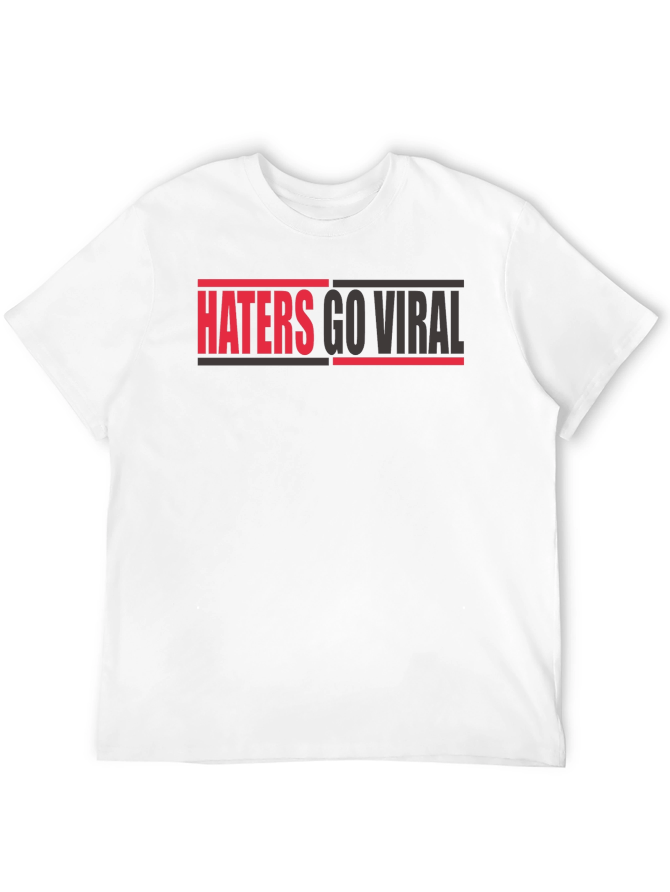 Haters Go Viral Graphic Tee - Bold Statement Shirt