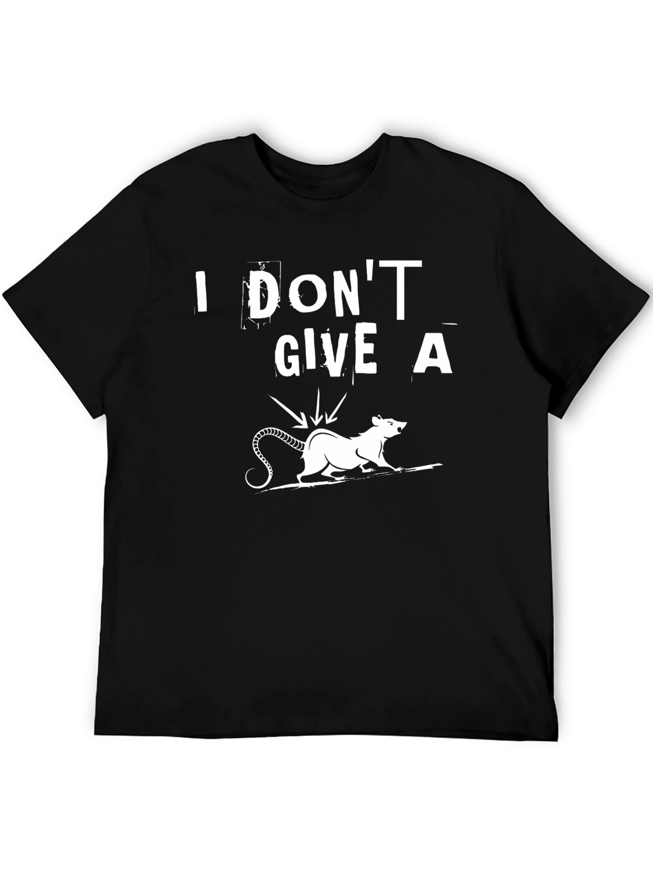 I Dont Give a Rats Rear End Funny T-Shirt