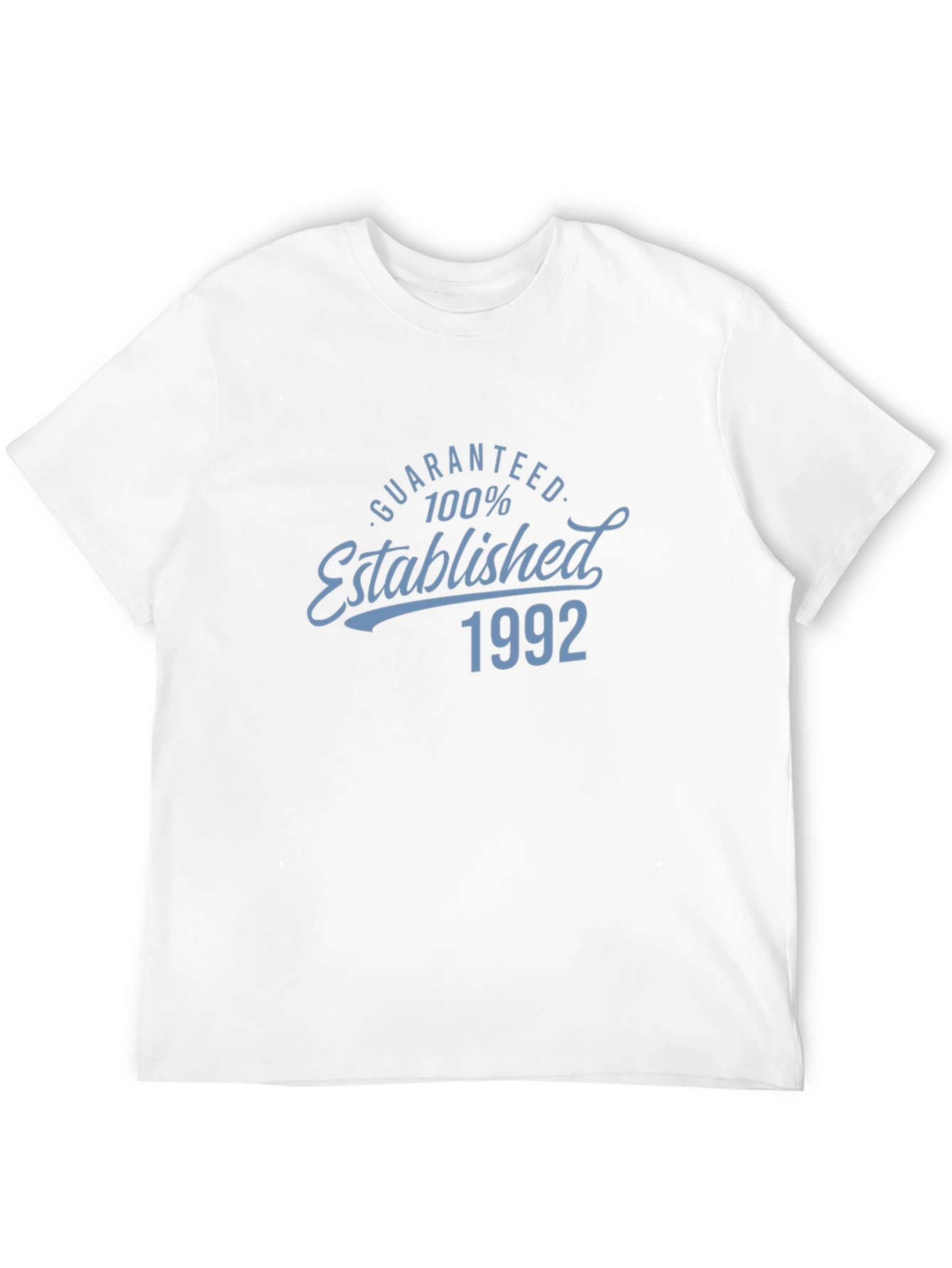 Established 1992 T-Shirt - Guaranteed 100%