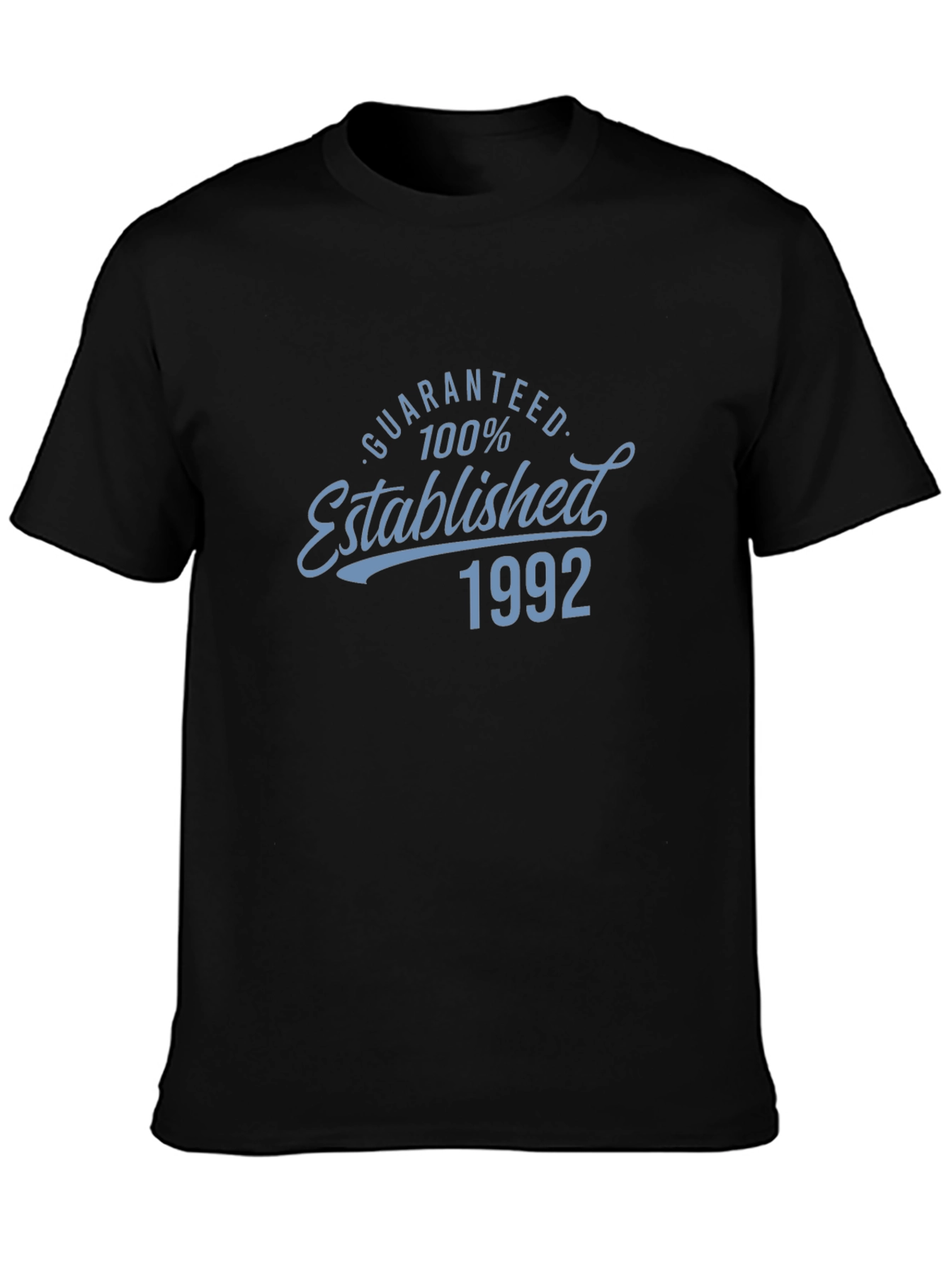 Established 1992 T-Shirt - Guaranteed 100%