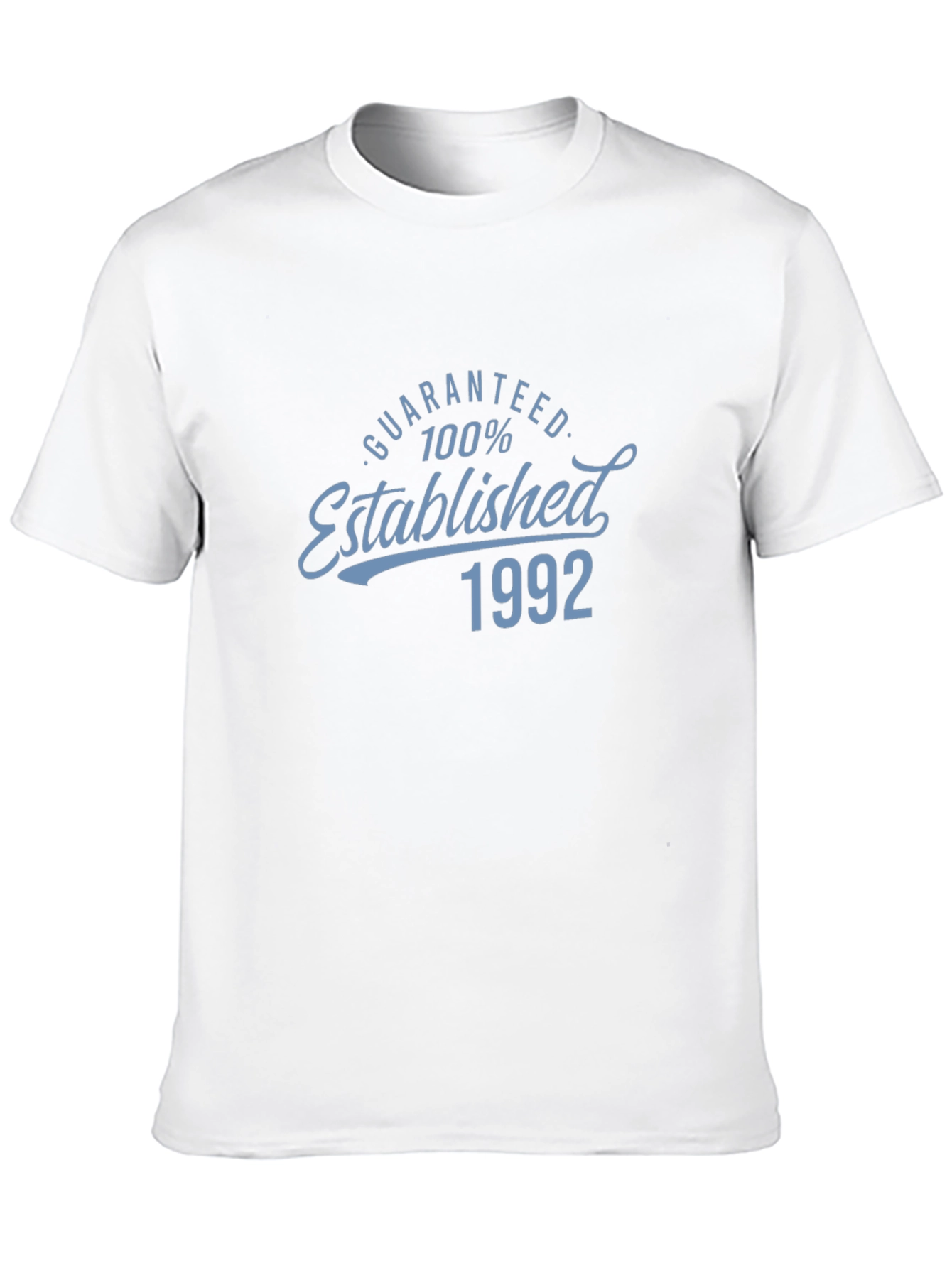 Established 1992 T-Shirt - Guaranteed 100%
