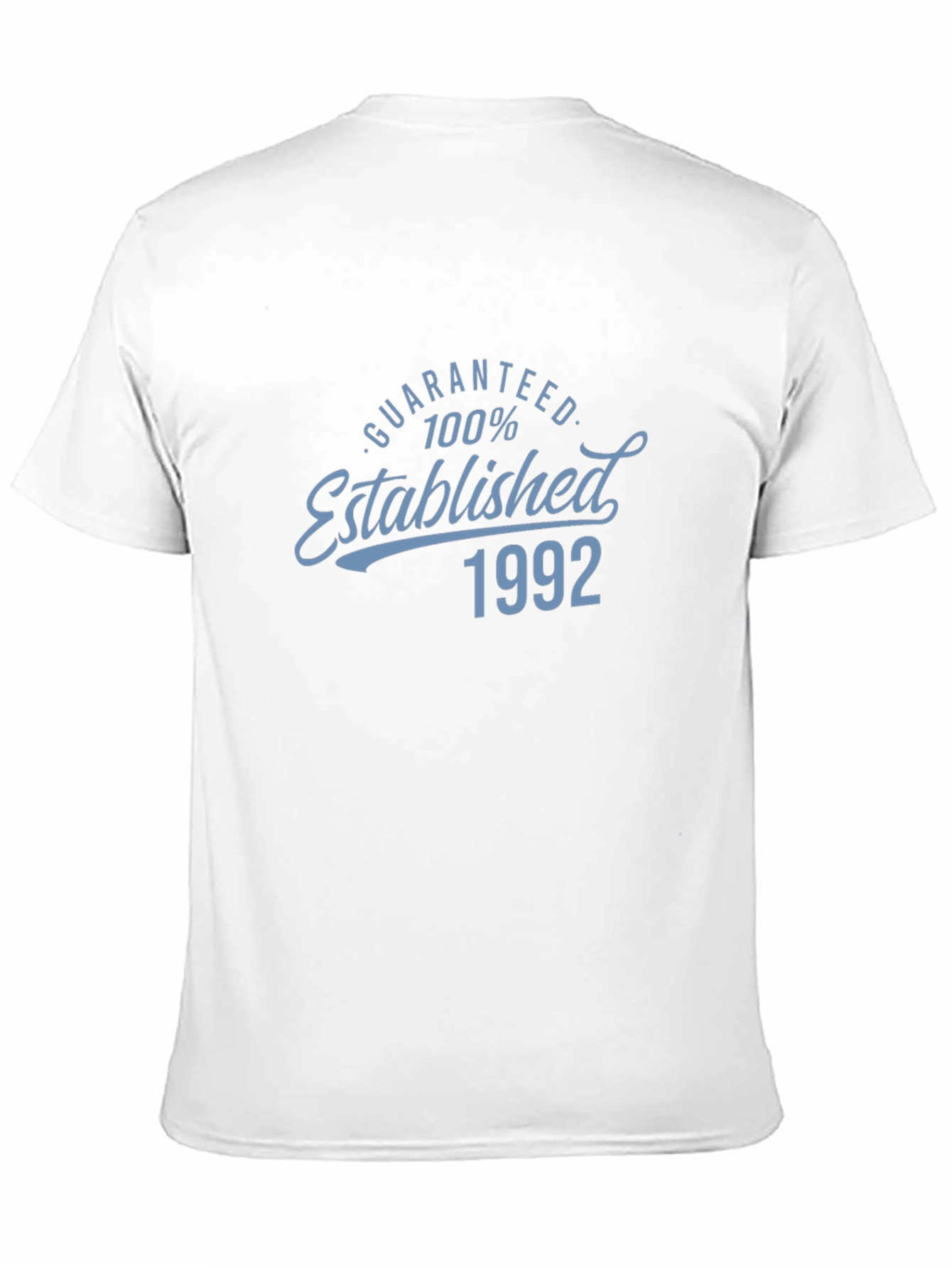 Established 1992 T-Shirt - Guaranteed 100%