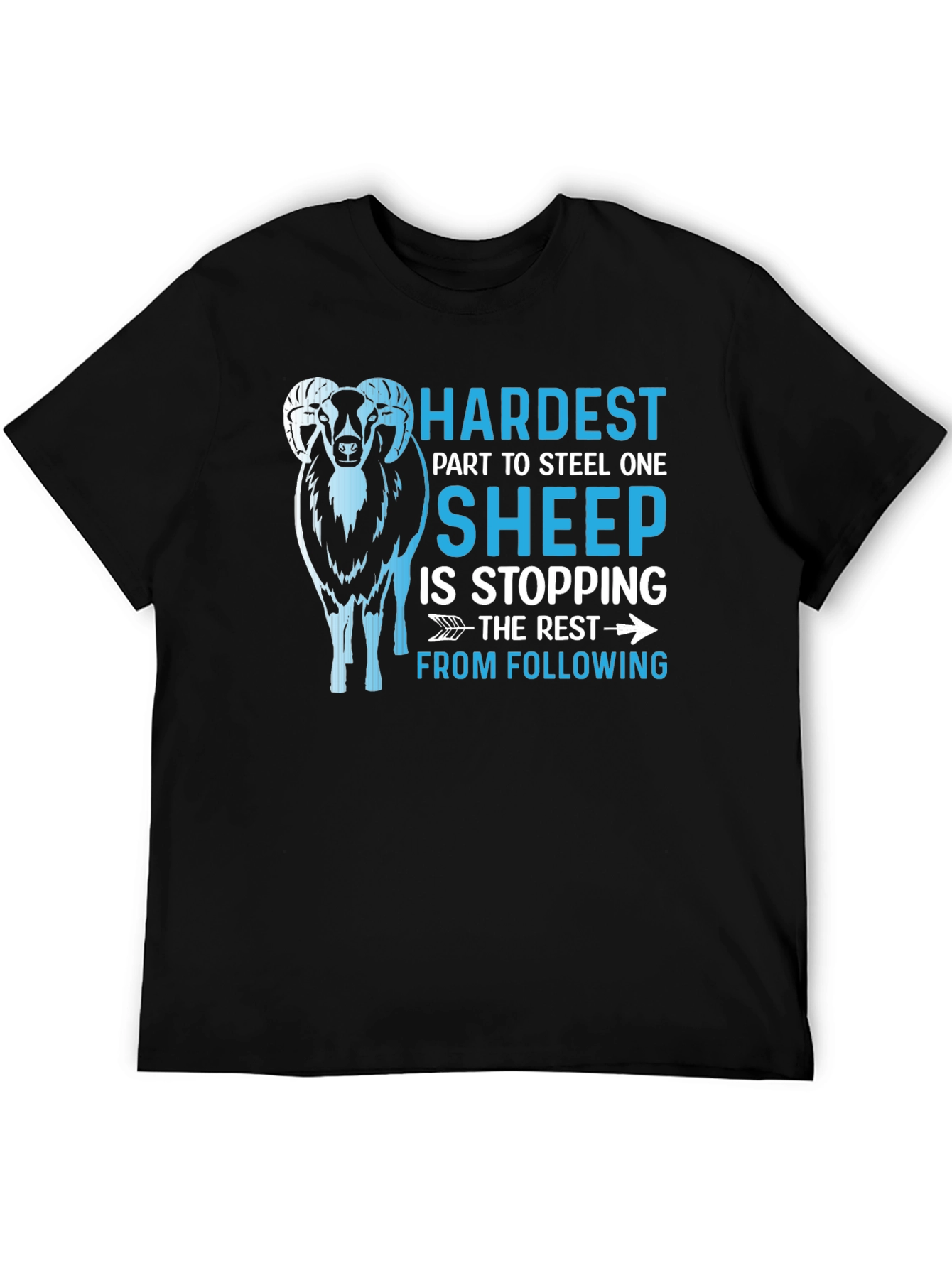 Hardest Sheep Steal T-Shirt