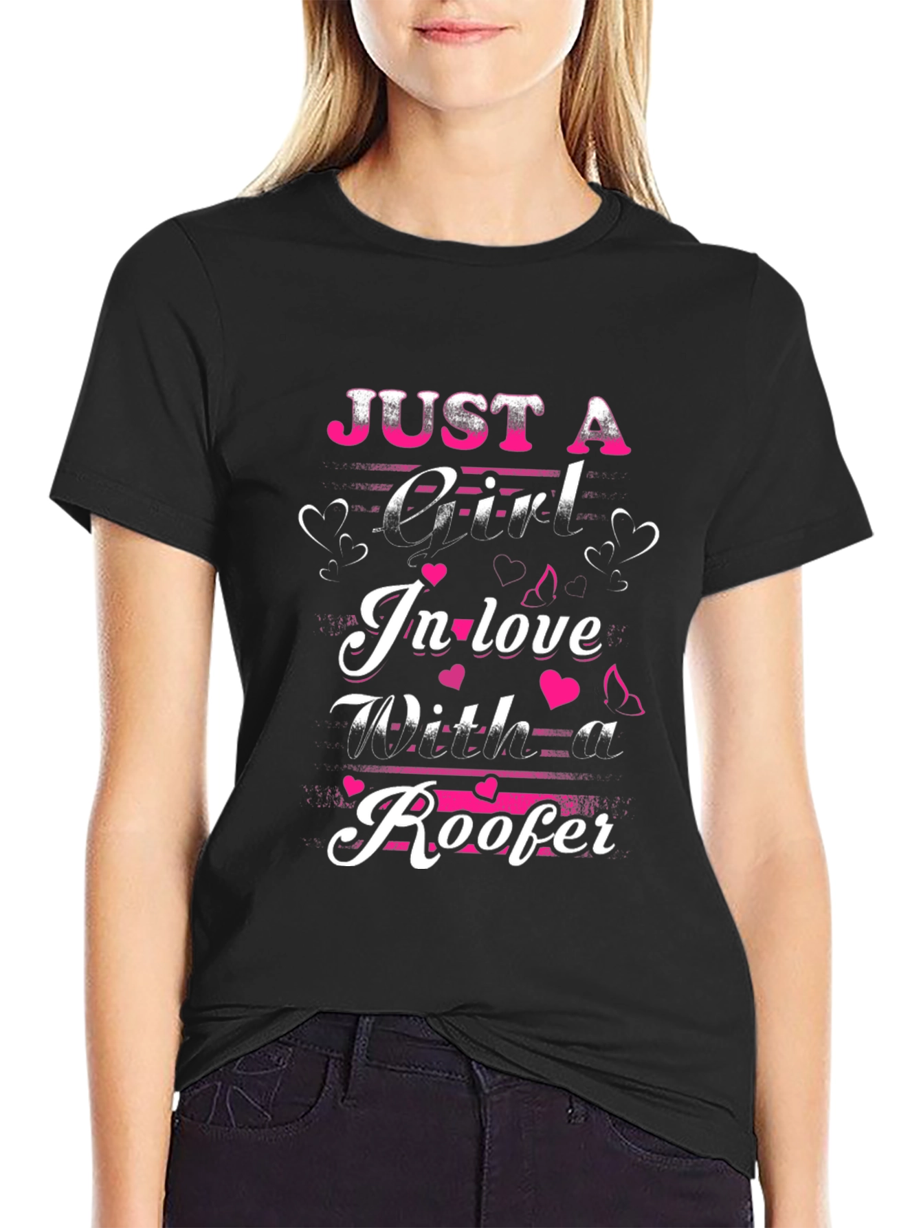 Roofers Girl T-Shirt: Just A Girl In Love Design
