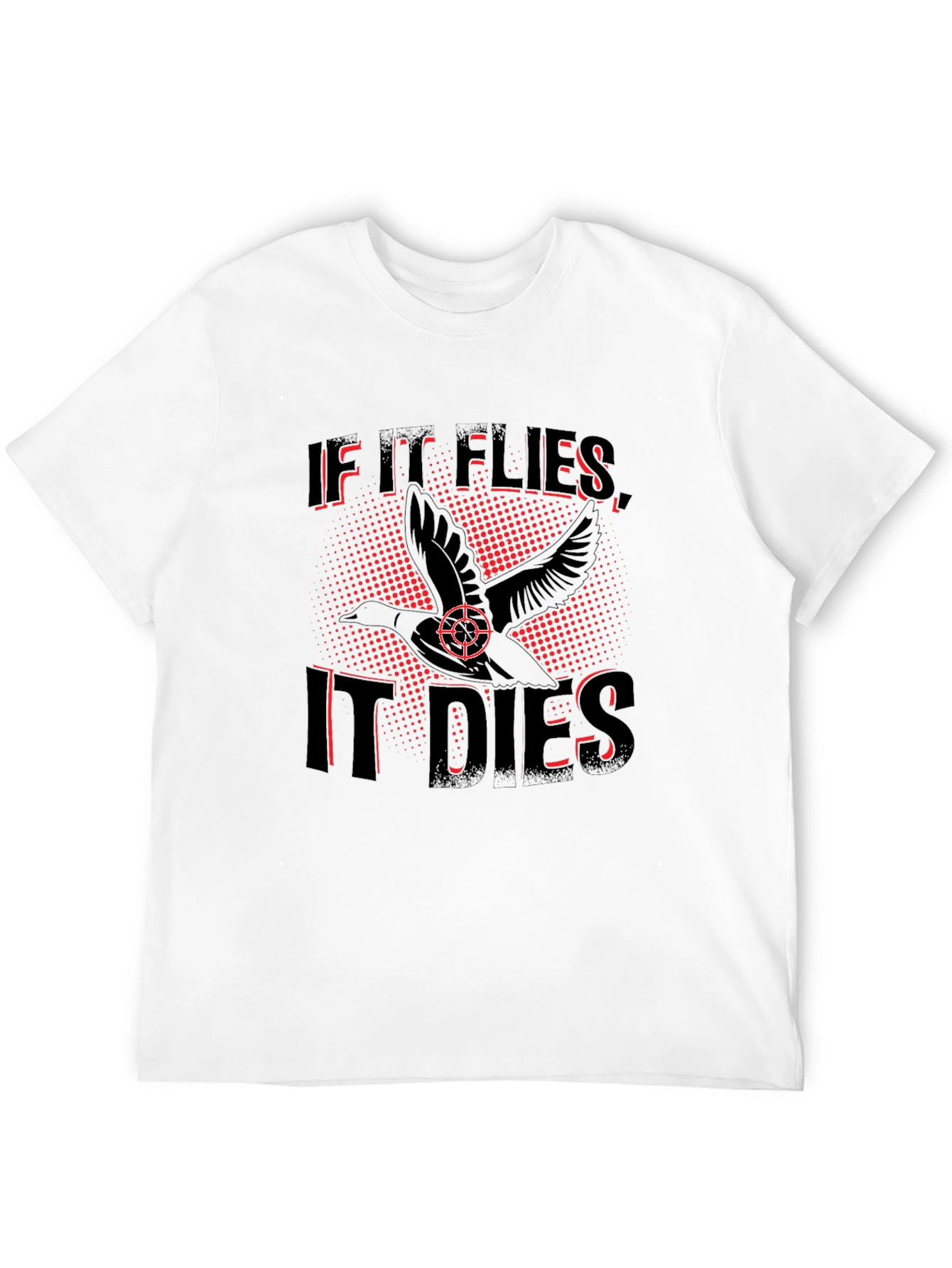 If It Flies It Dies Graphic Tee