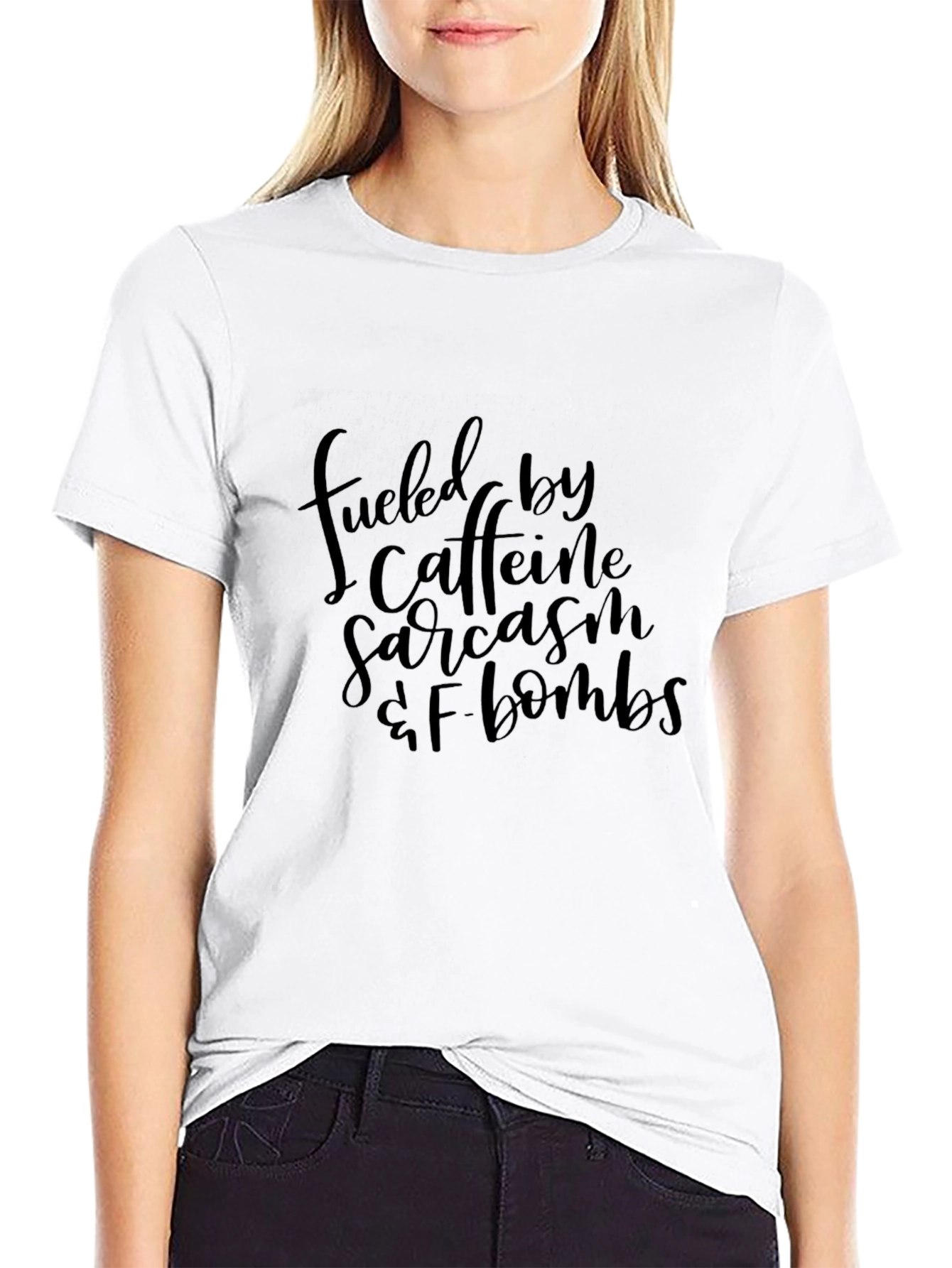Fueled By Caffeine Sarcasm & F Bombs T-Shirt