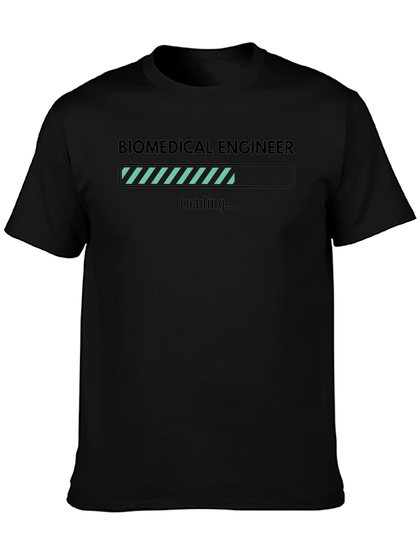 Biomedical Engineer Loading T-Shirt