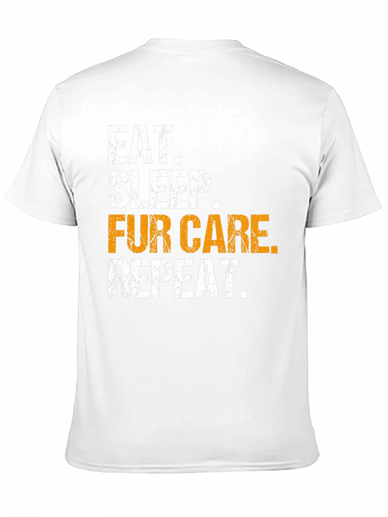 Eat Sleep Fur Care Repeat T-Shirt