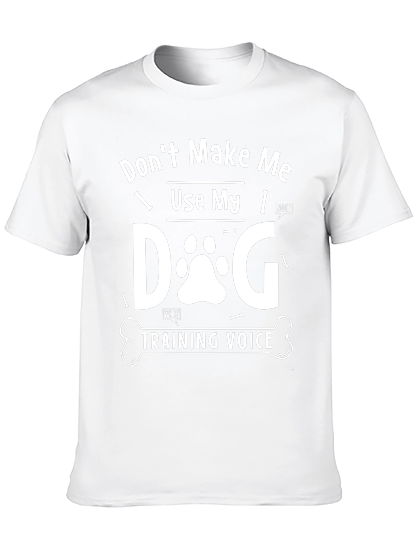 Dog Training Voice T-Shirt - Funny Dog Lover Tee