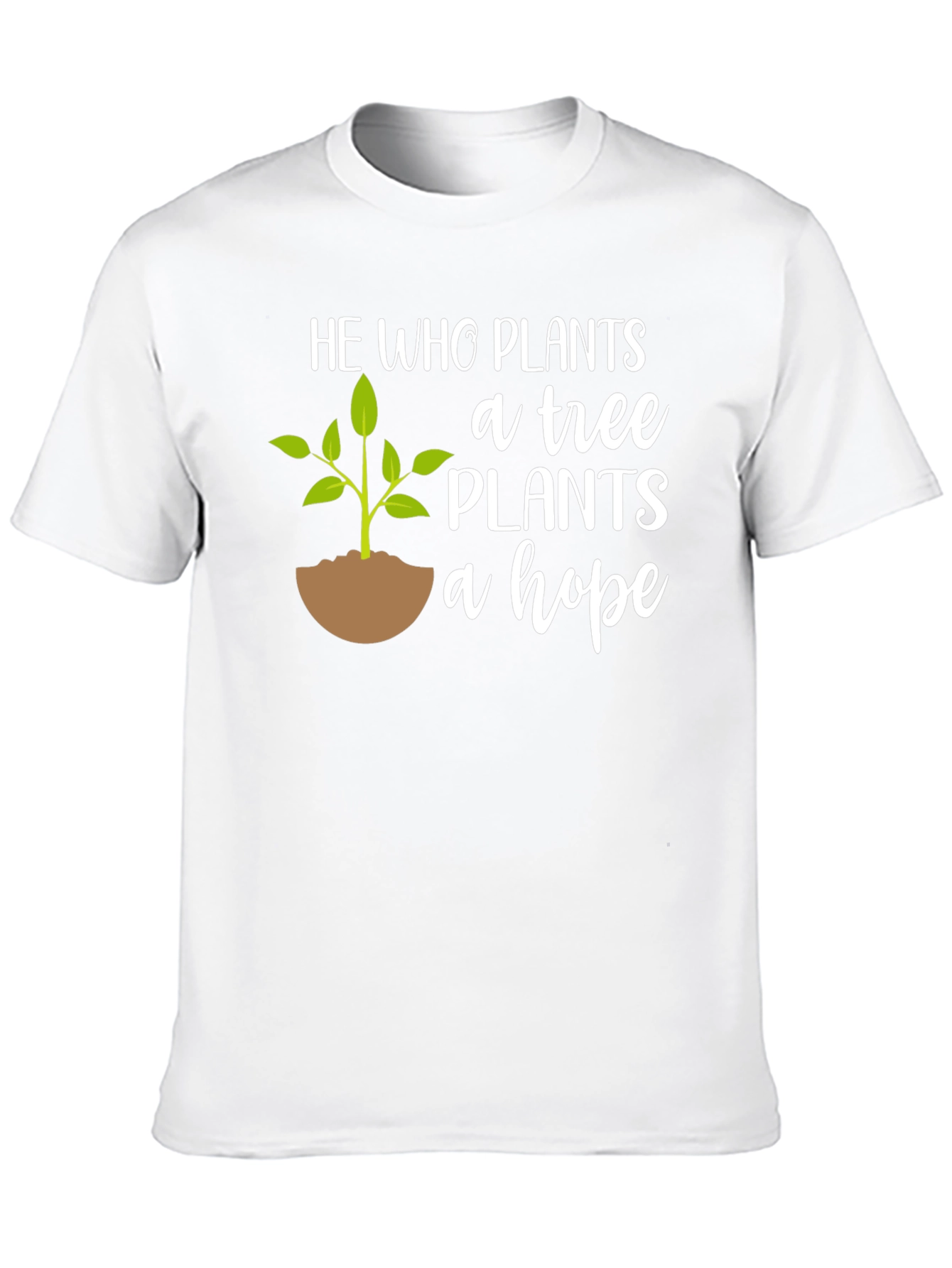 Plant a Tree Plant a Hope T-Shirt