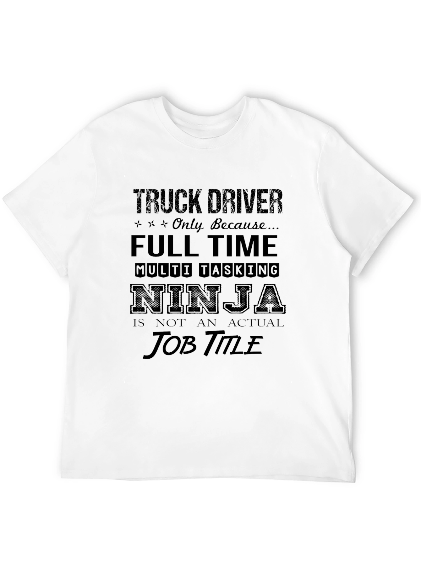 Truck Driver Ninja T-Shirt