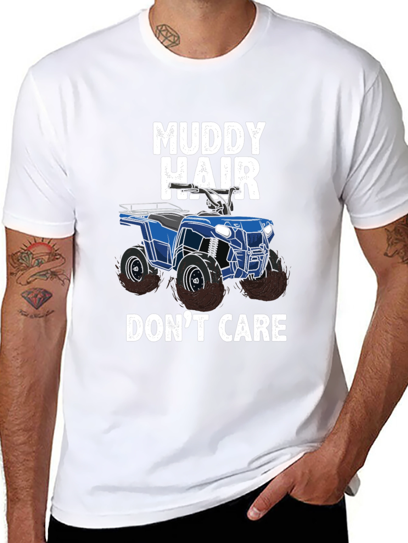 Muddy Hair Dont Care ATV T-Shirt