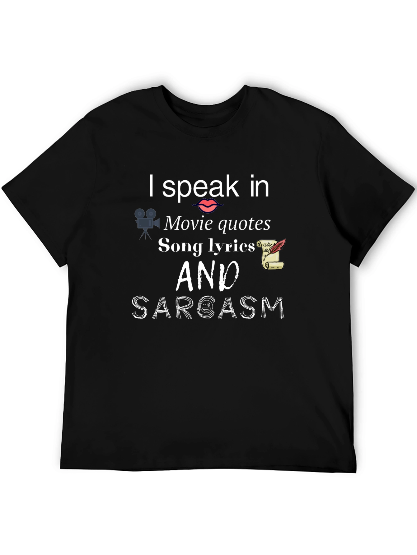 I Speak In Movie Quotes Funny Graphic T-Shirt