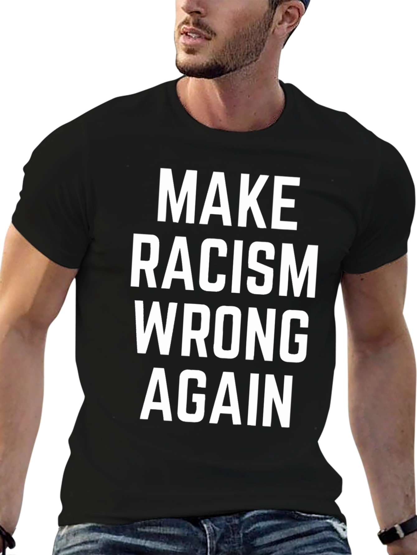 Make Racism Wrong Again T-Shirt