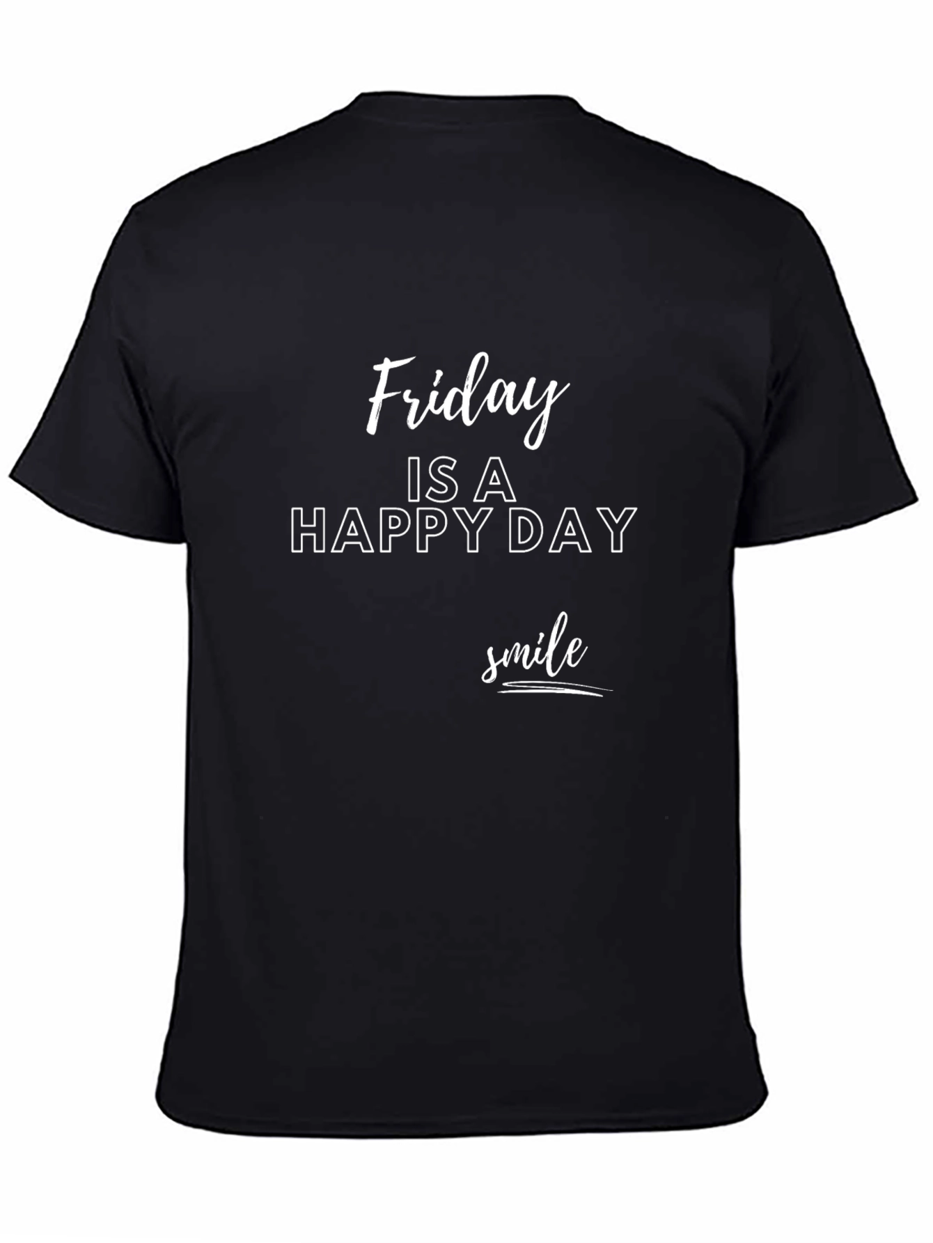 Friday Happy Day Smile Black T-Shirt