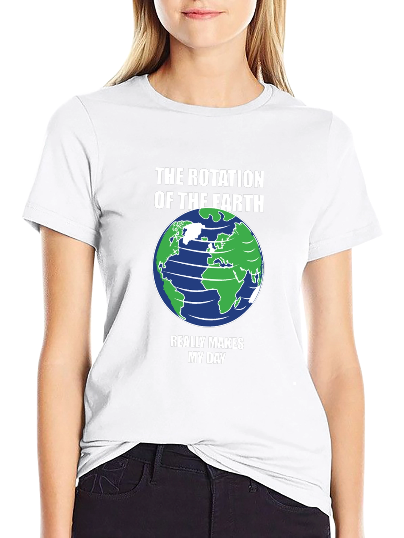 Earth Rotation T-Shirt - Makes My Day