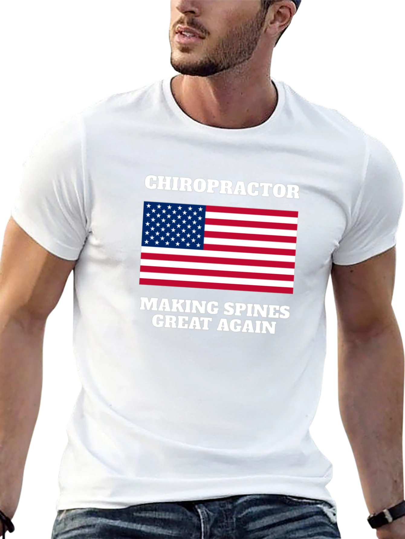 Chiropractor - Making Spines Great Again T-Shirt