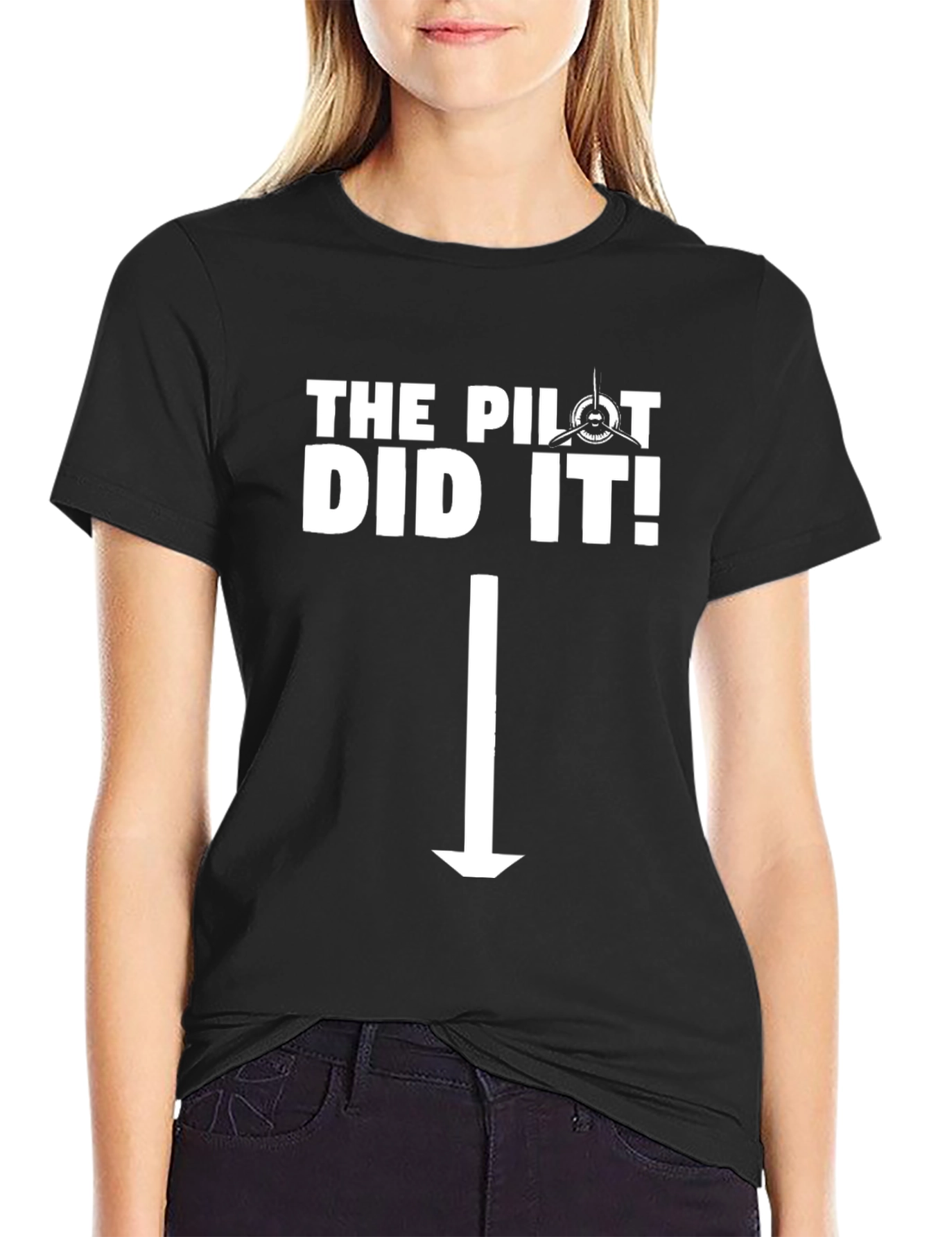 The Pilot Did It! T-Shirt