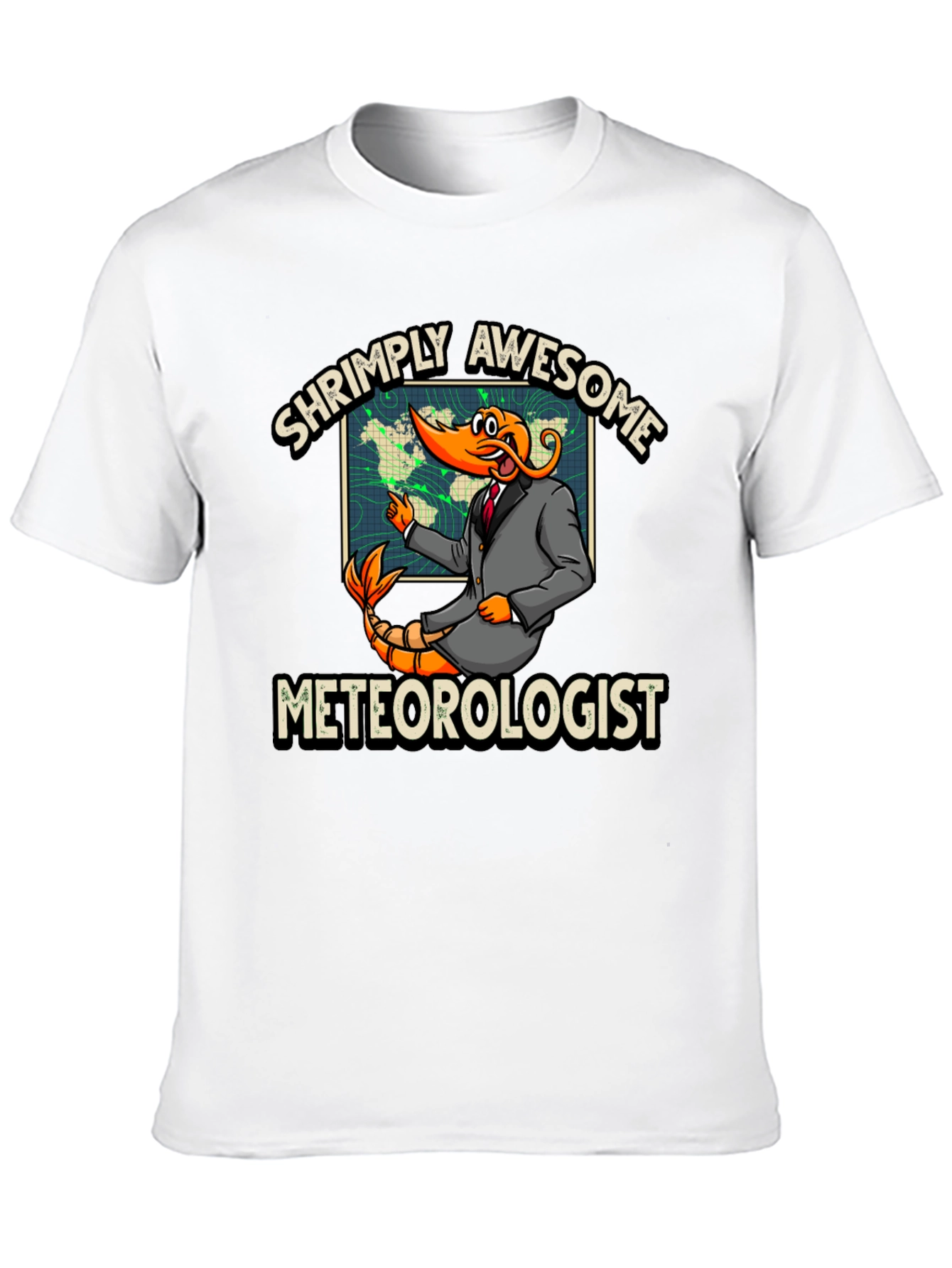 Shrimply Awesome Meteorologist Graphic T-Shirt