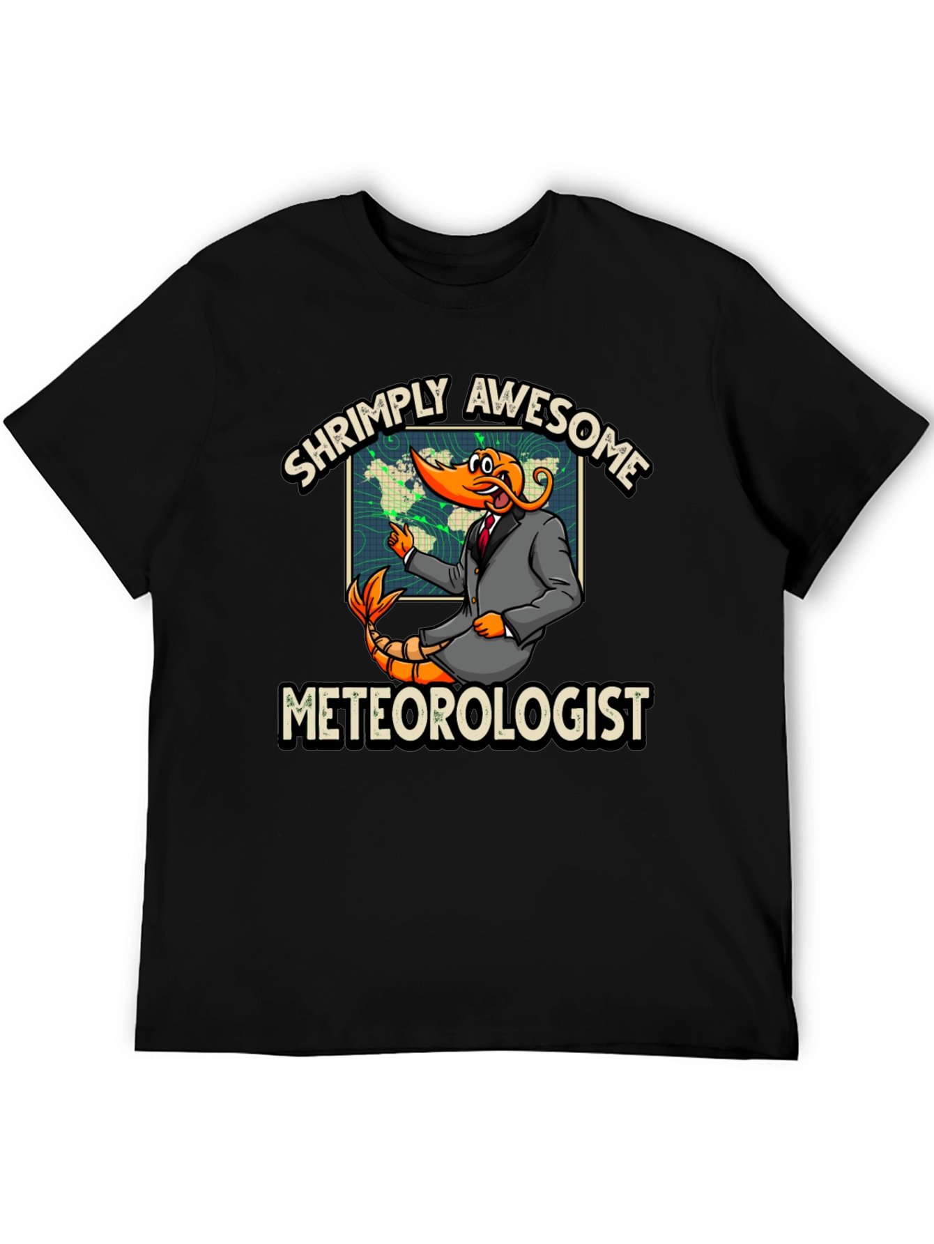 Shrimply Awesome Meteorologist Graphic T-Shirt