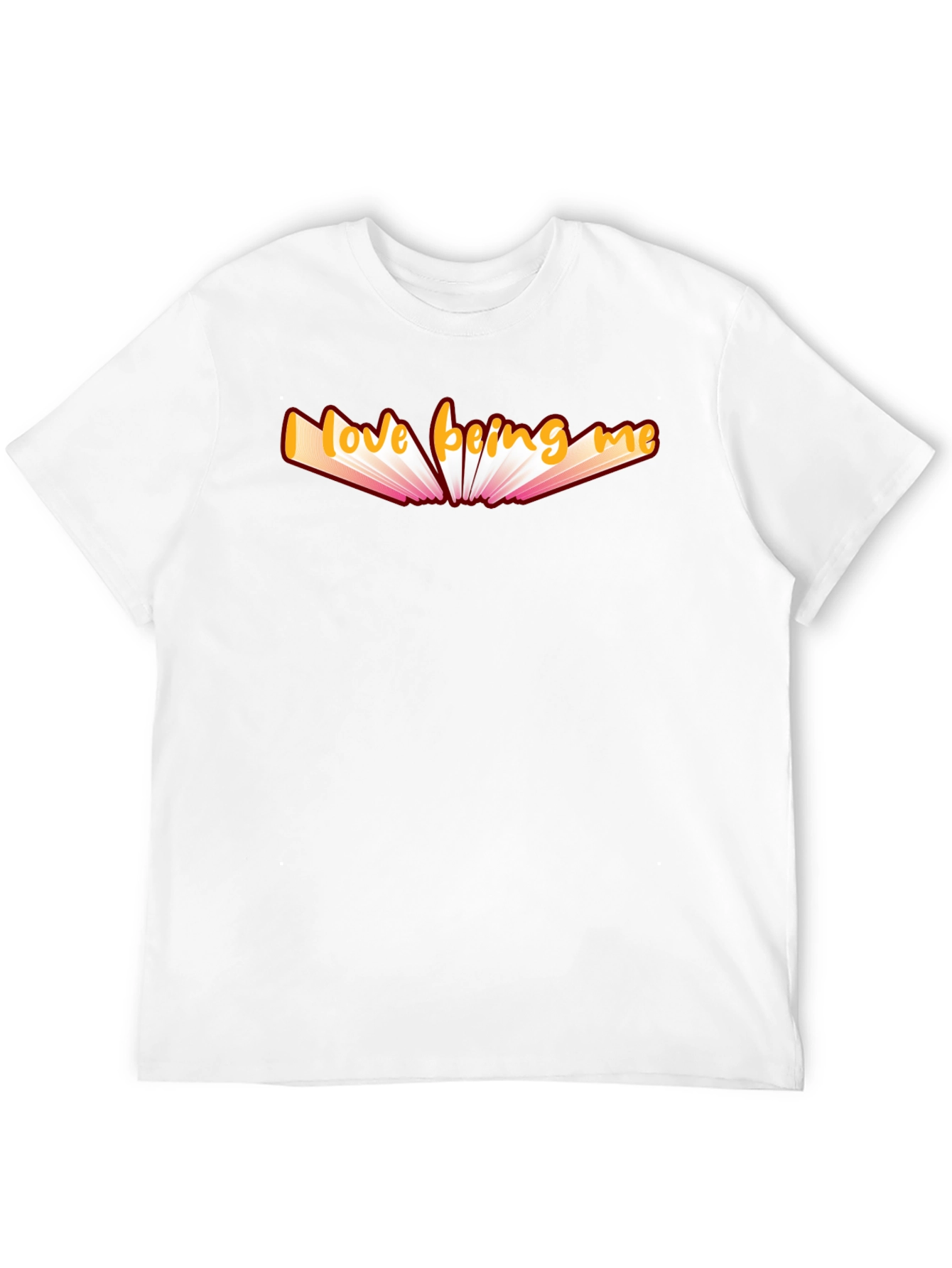 Love Being Me Graphic T-Shirt