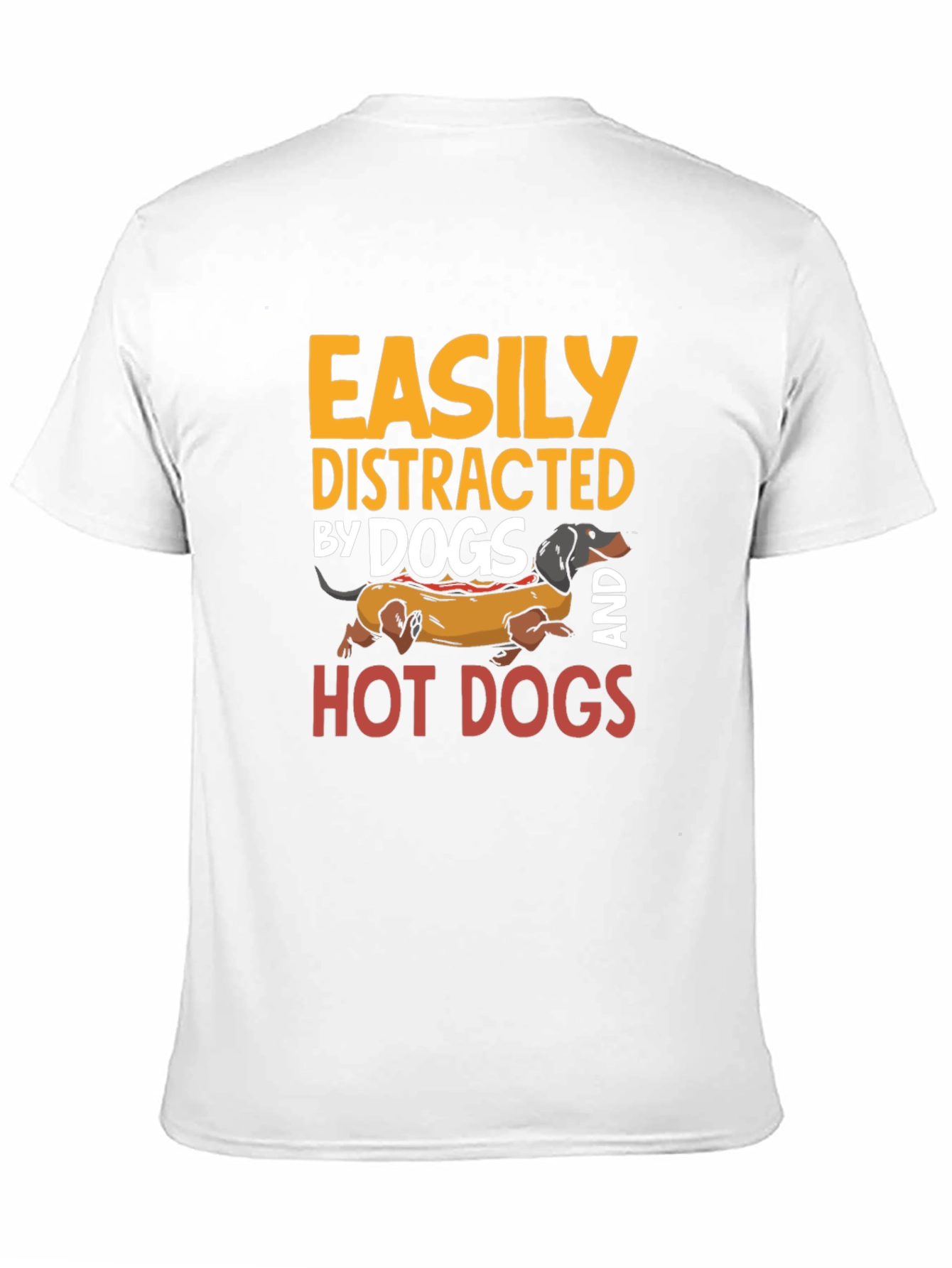 Easily Distracted By Dogs and Hot Dogs T-Shirt