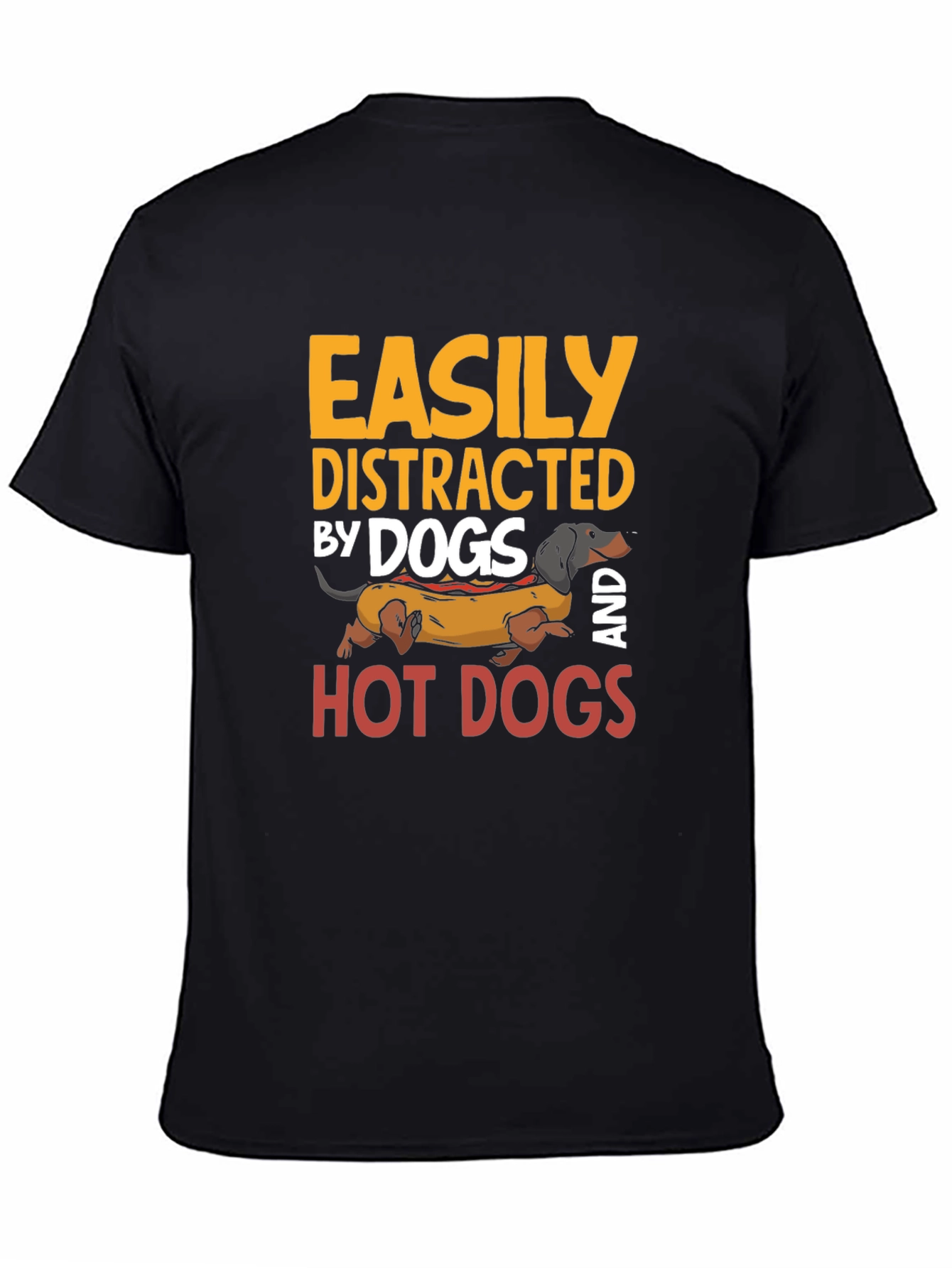 Easily Distracted By Dogs and Hot Dogs T-Shirt