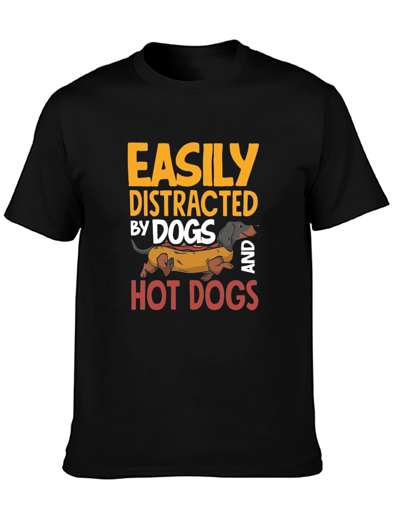 Easily Distracted By Dogs and Hot Dogs T-Shirt