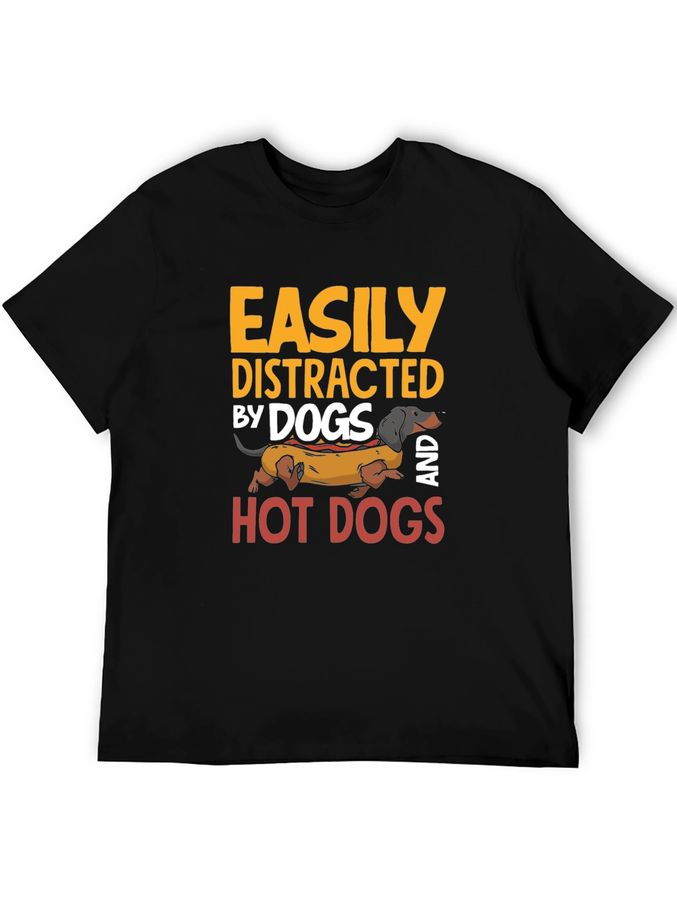 Easily Distracted By Dogs and Hot Dogs T-Shirt
