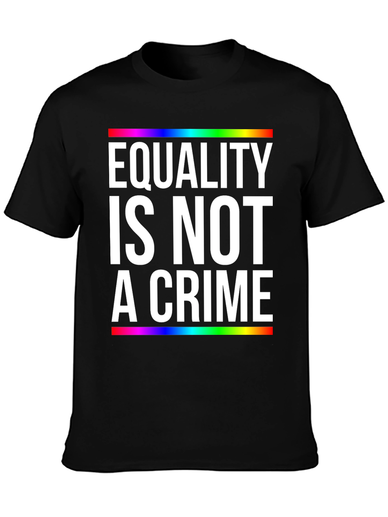Equality Is Not a Crime Pride T-Shirt