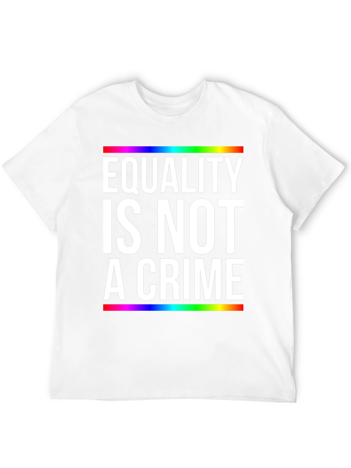 Equality Is Not a Crime Pride T-Shirt