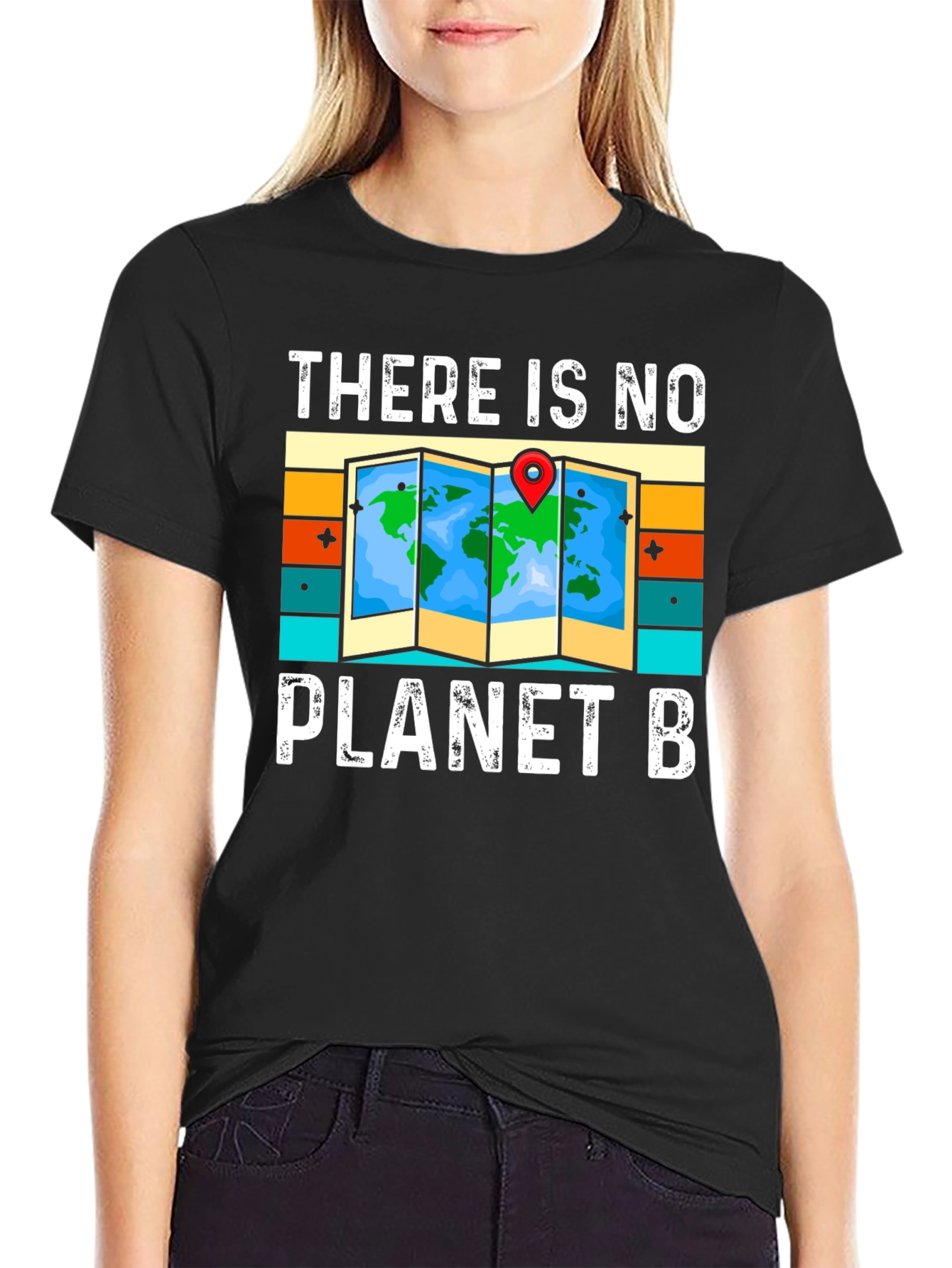 There is No Planet B T-Shirt - Earth Day