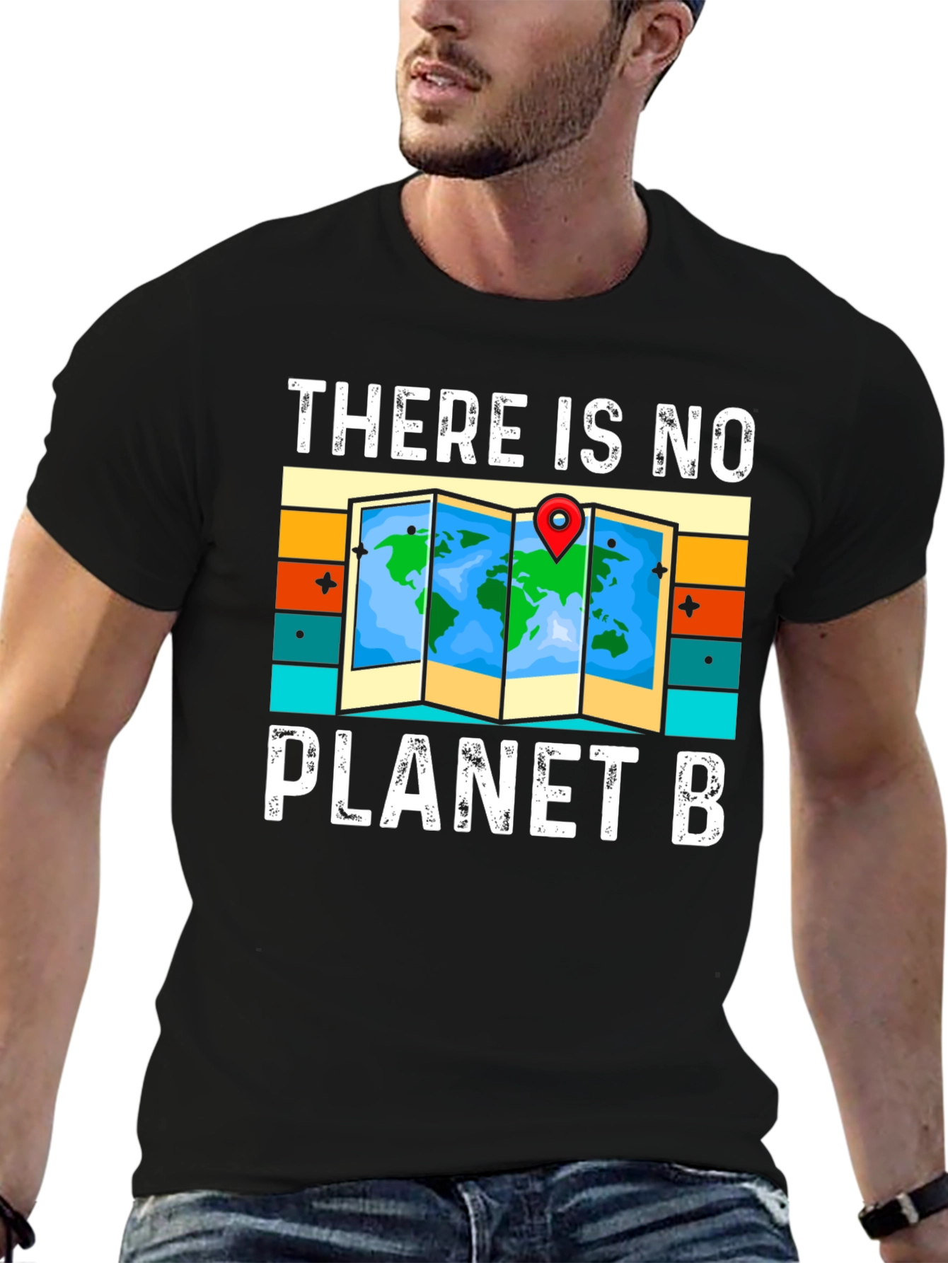 There is No Planet B T-Shirt - Earth Day